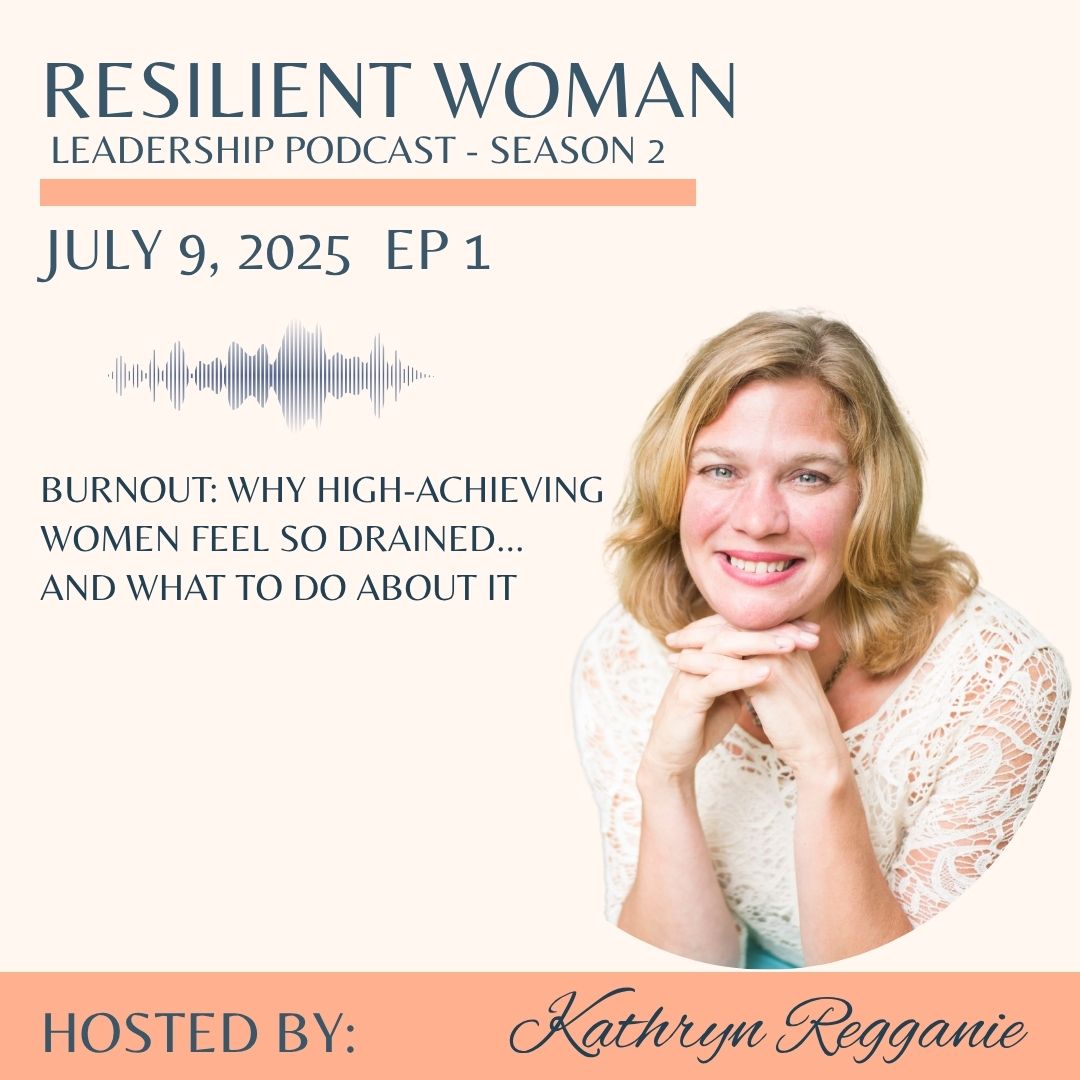 Resilient Woman Leadership Podcast
