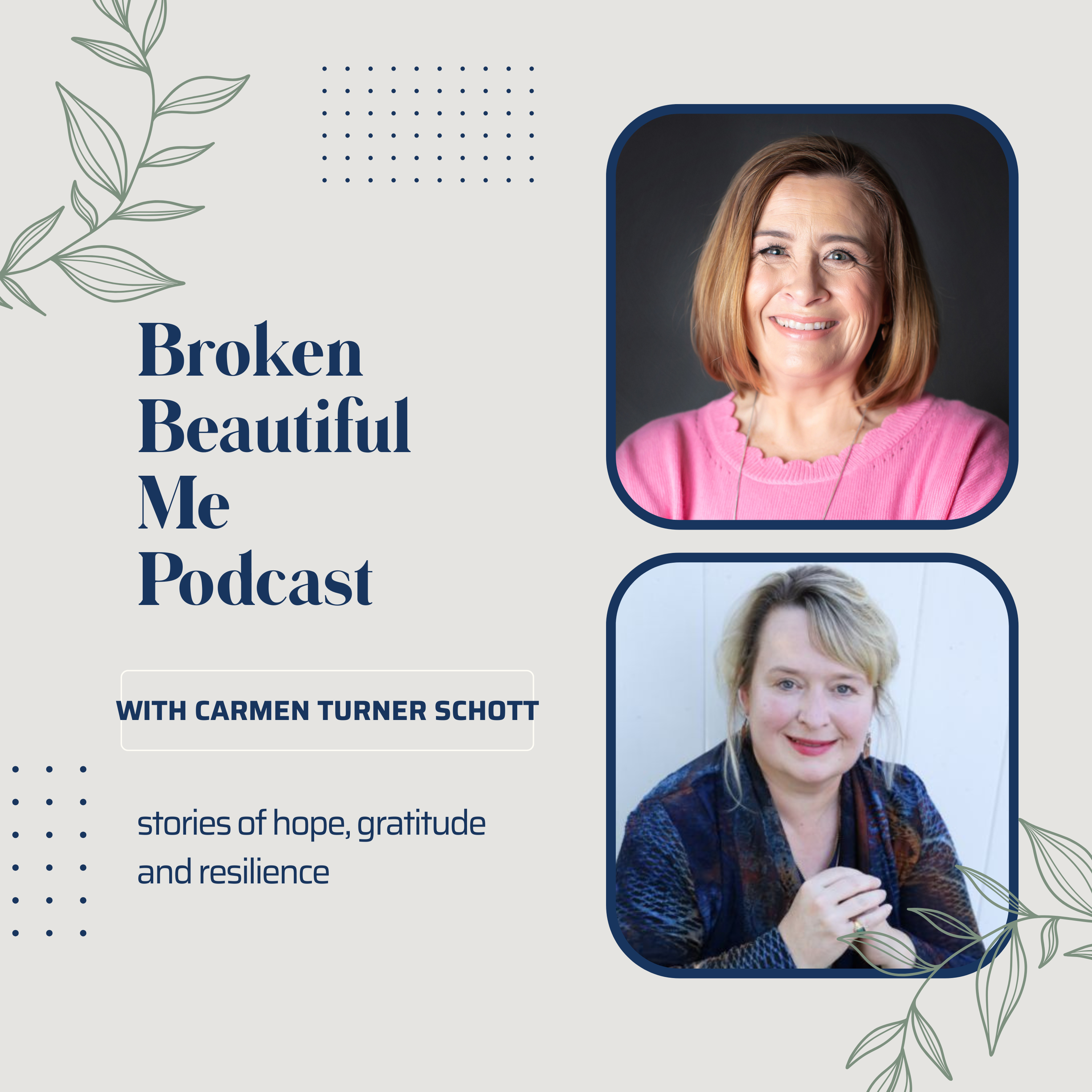 Broken Beautiful Me - Stories of Hope, Gratitude & Resilience