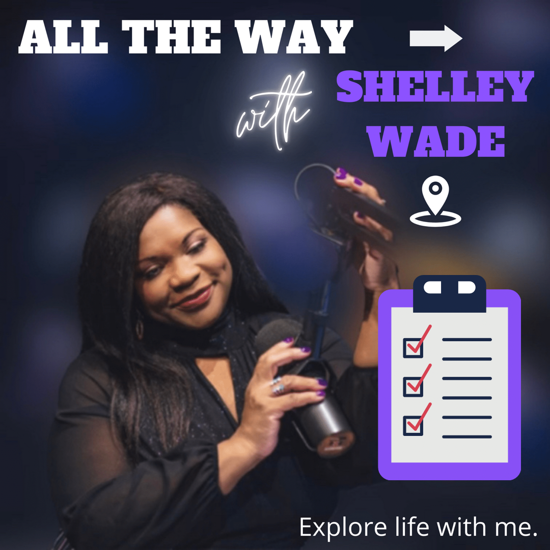 All The Way With Shelley Wade