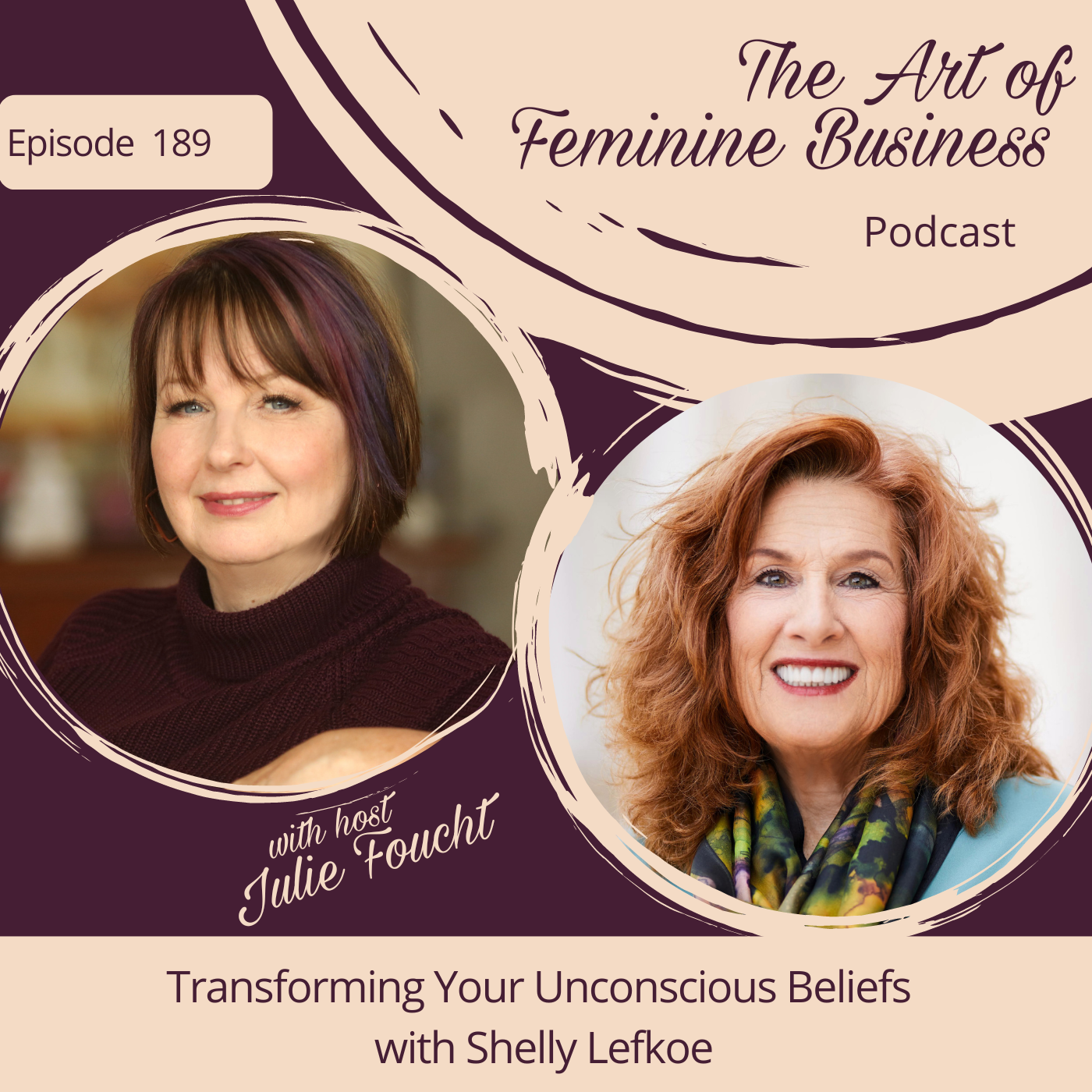 The Art of Feminine Business with Julie Foucht