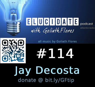 Elucidate #114 - Singer/Songwriter Jay Decosta Peele