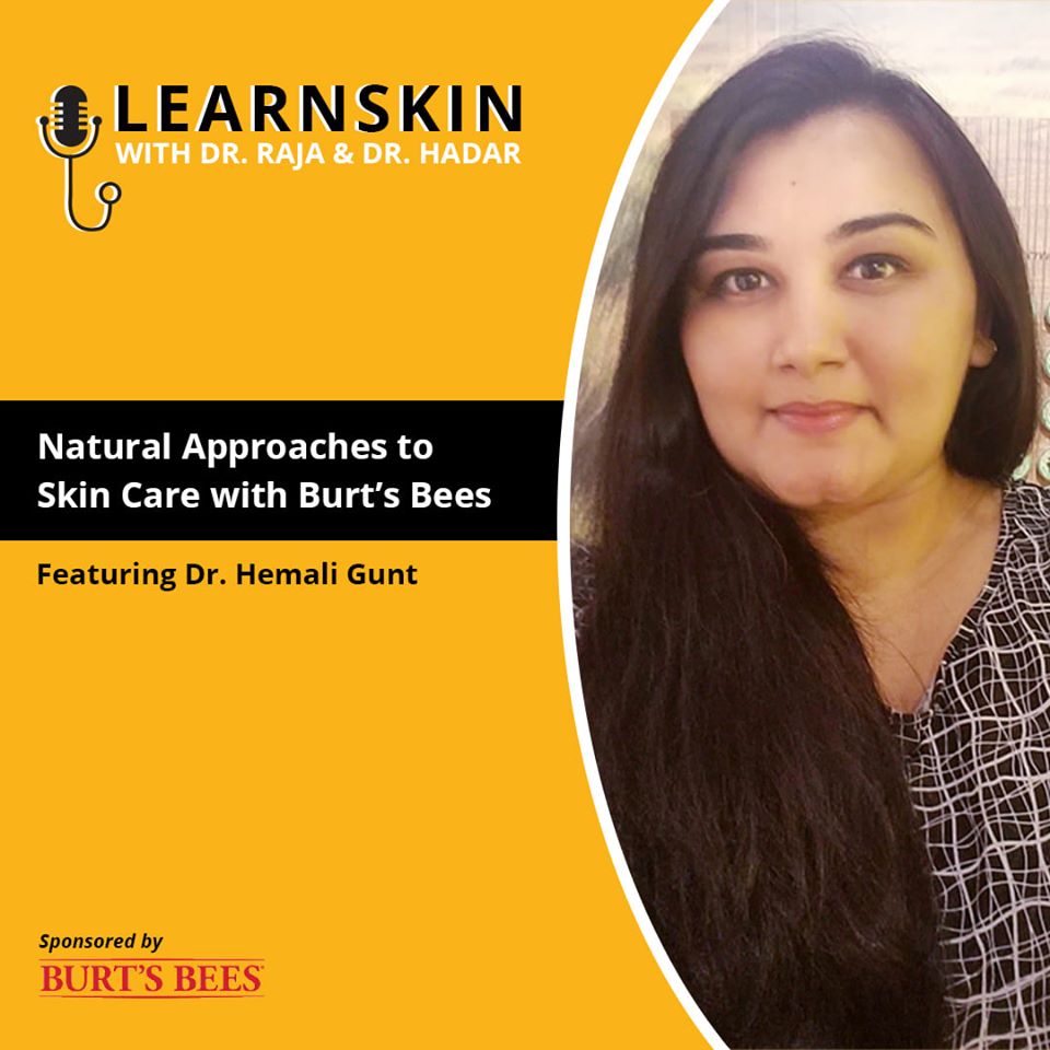 Learn Skin with Dr. Raja and Dr. Hadar