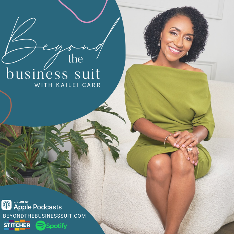 Beyond The Business Suit with Kailei Carr
