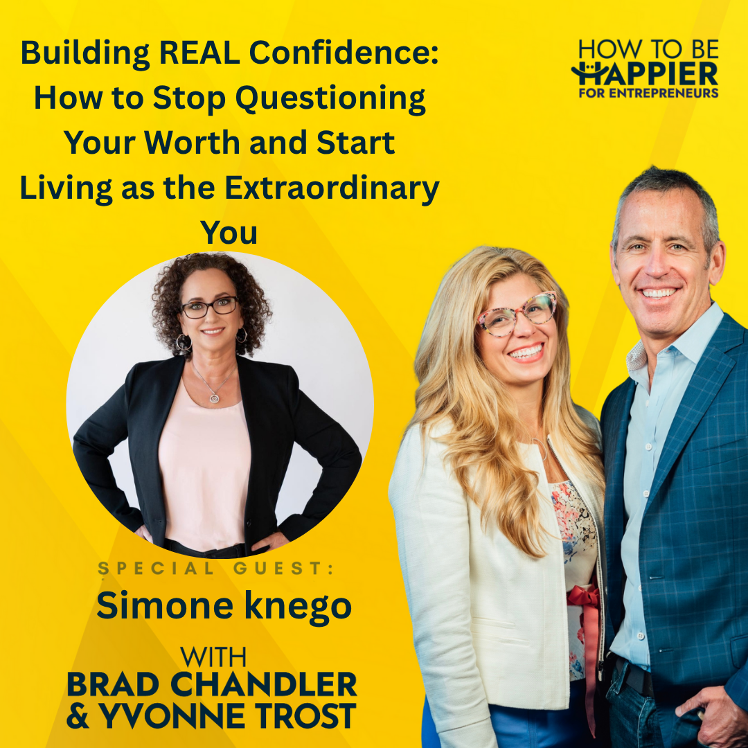 Epi184: Building REAL Confidence: How to Stop Questioning Your Worth and Start Living as the Extraordinary You