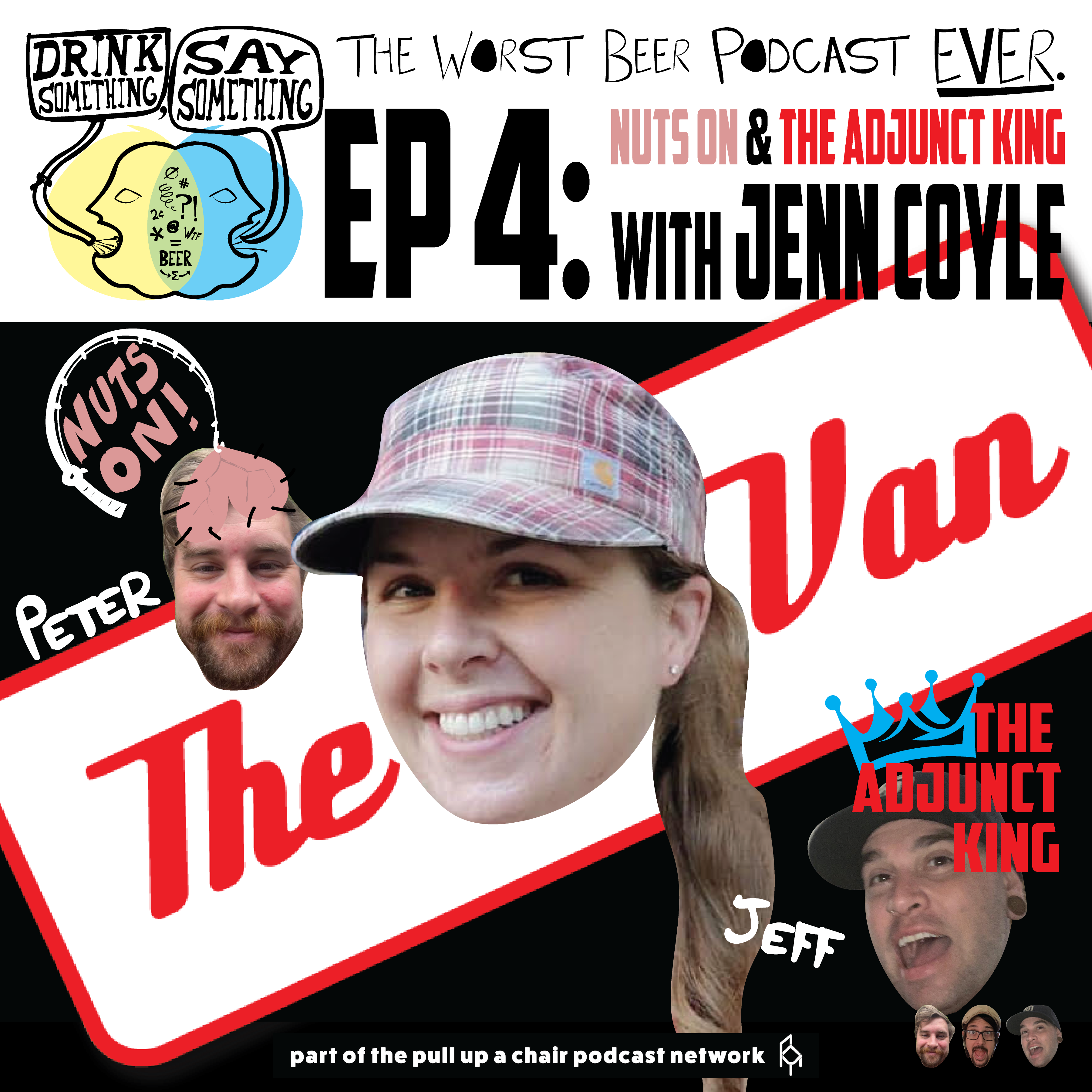Ep4 - Nuts On and The Adjunct King w/ Jenn Coyle
