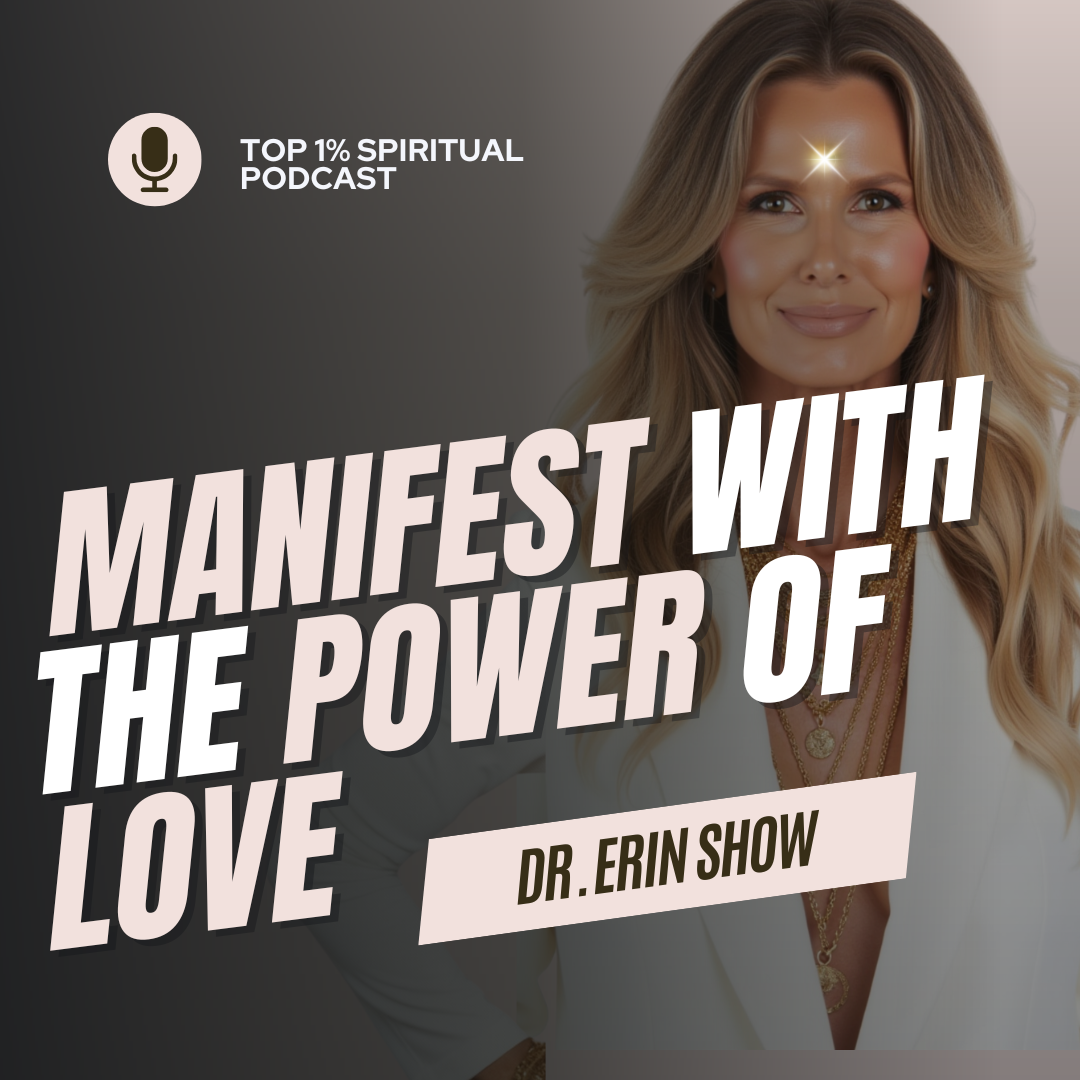 Manifest With The Power of Love