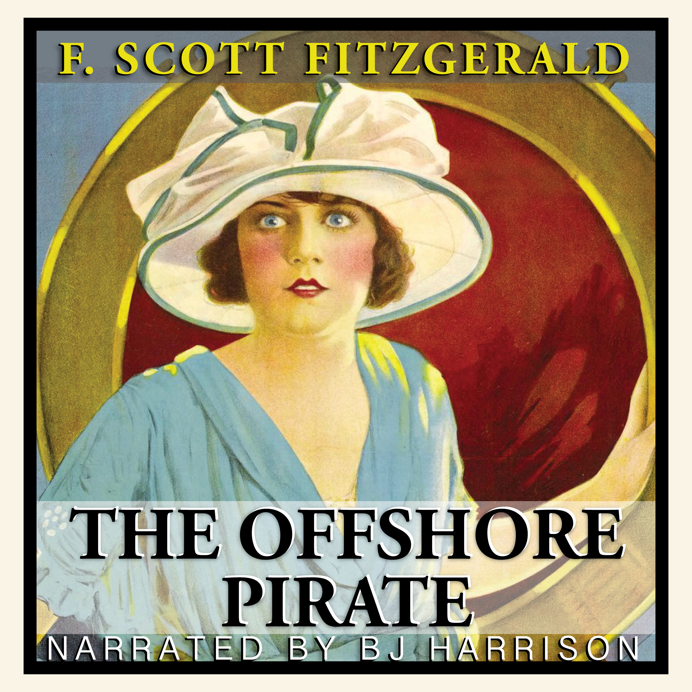 Ep. 894, The Offshore Pirate, by F. Scott Fitzgerald VINTAGE