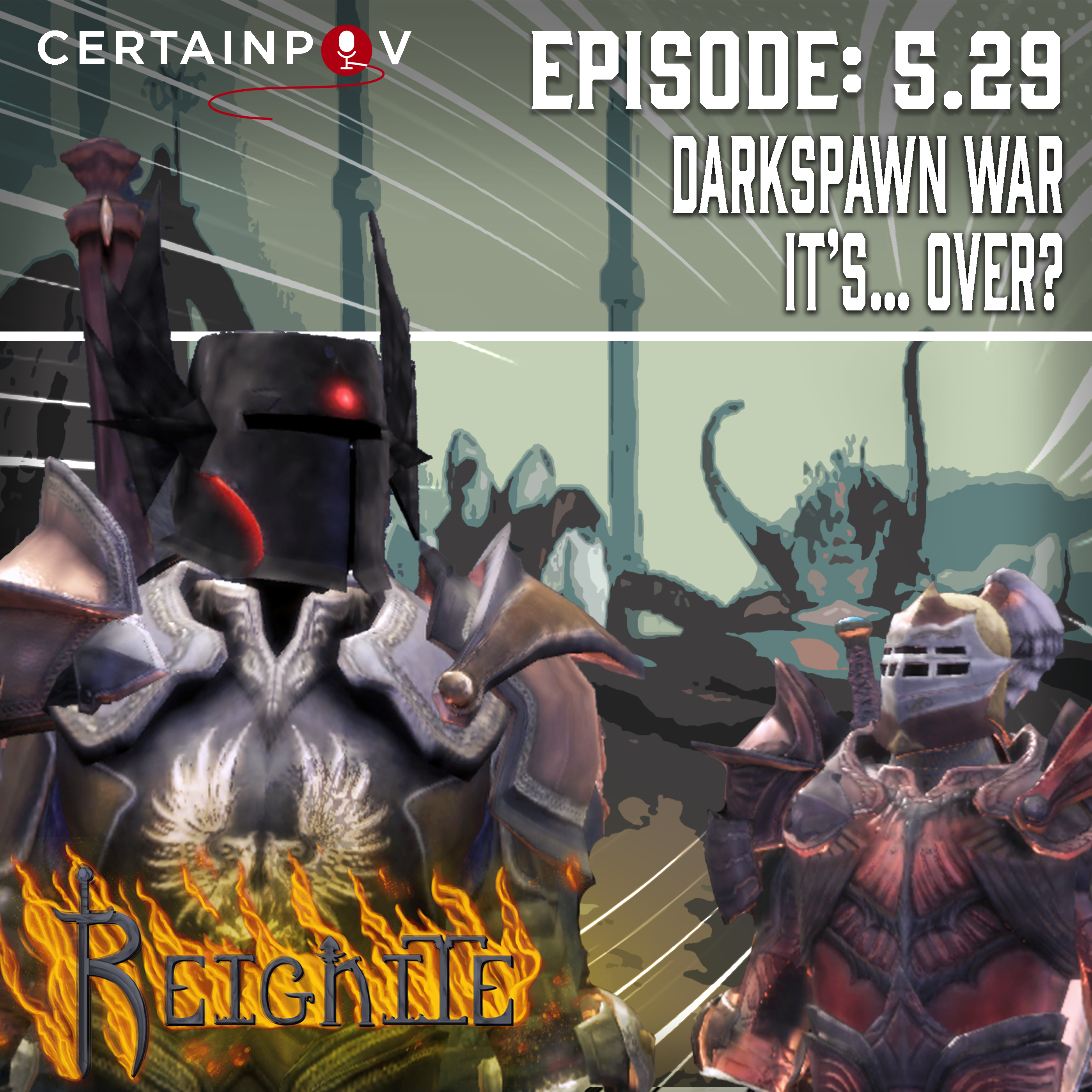 Episode #5.29 - Darkspawn War - It’s… Over?