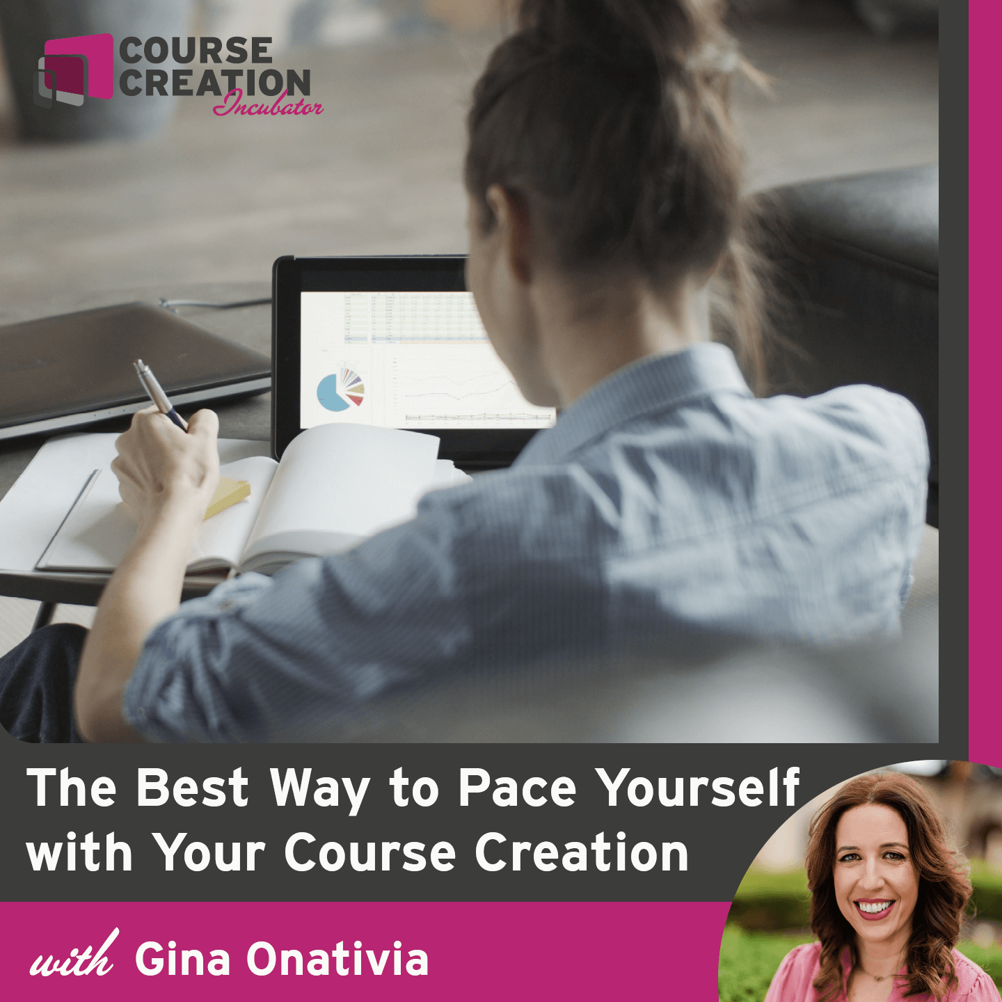 #155: The Best Way to Pace Yourself with Your Course Creation