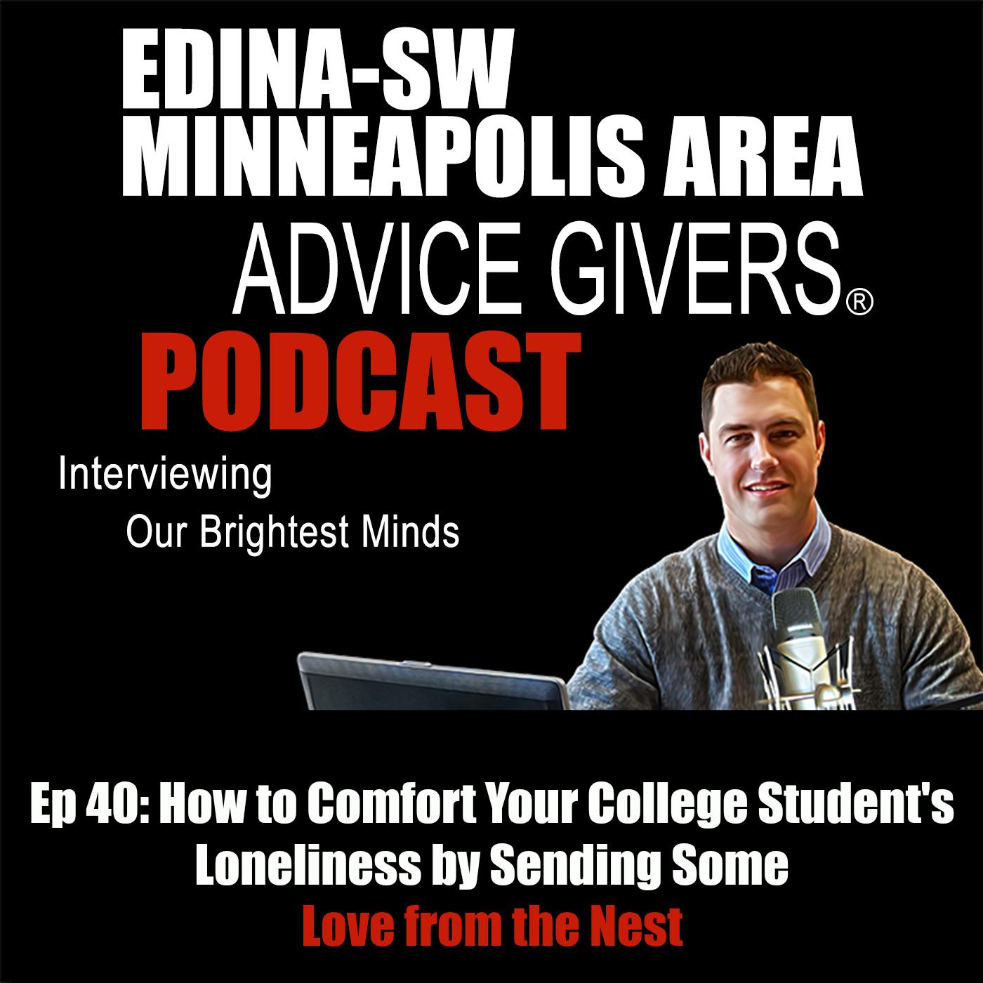 Ep 40: How To Comfort Your College Student's Loneliness by Sending Some Love from the Nest