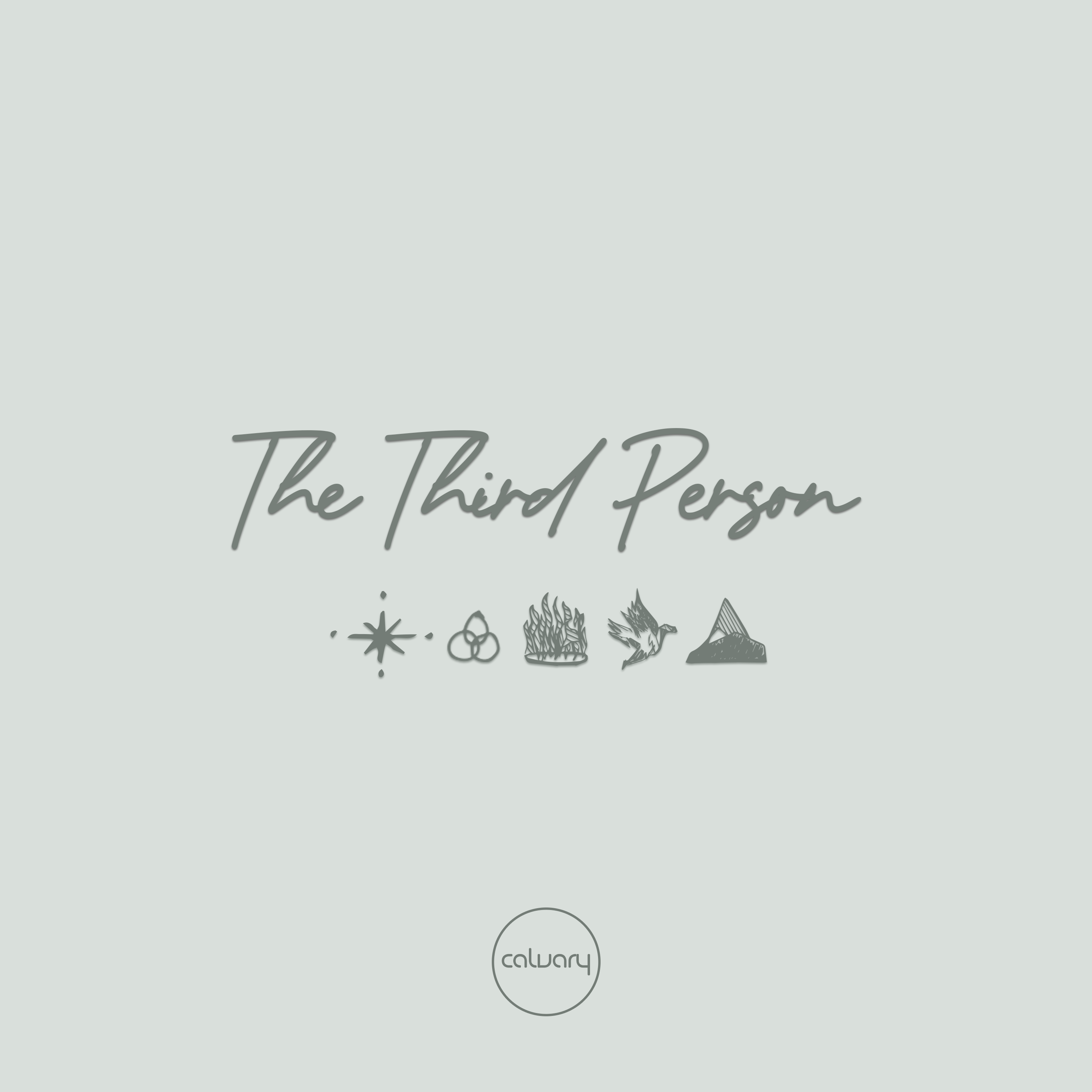 The Third Person | God is Closer Than You Think | Dustan Bell episode artwork