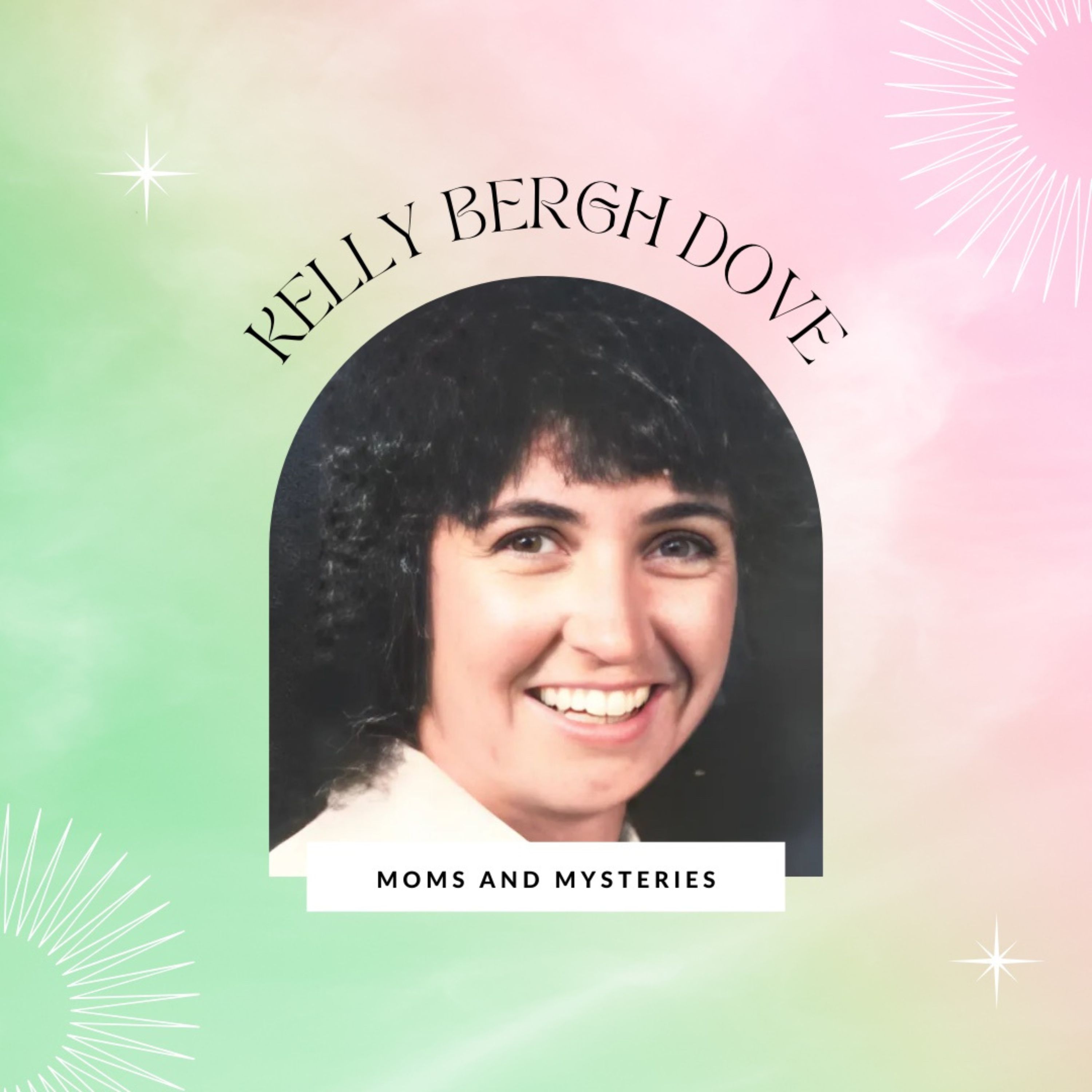 cover of episode The Abduction of Kelly Bergh Dove
