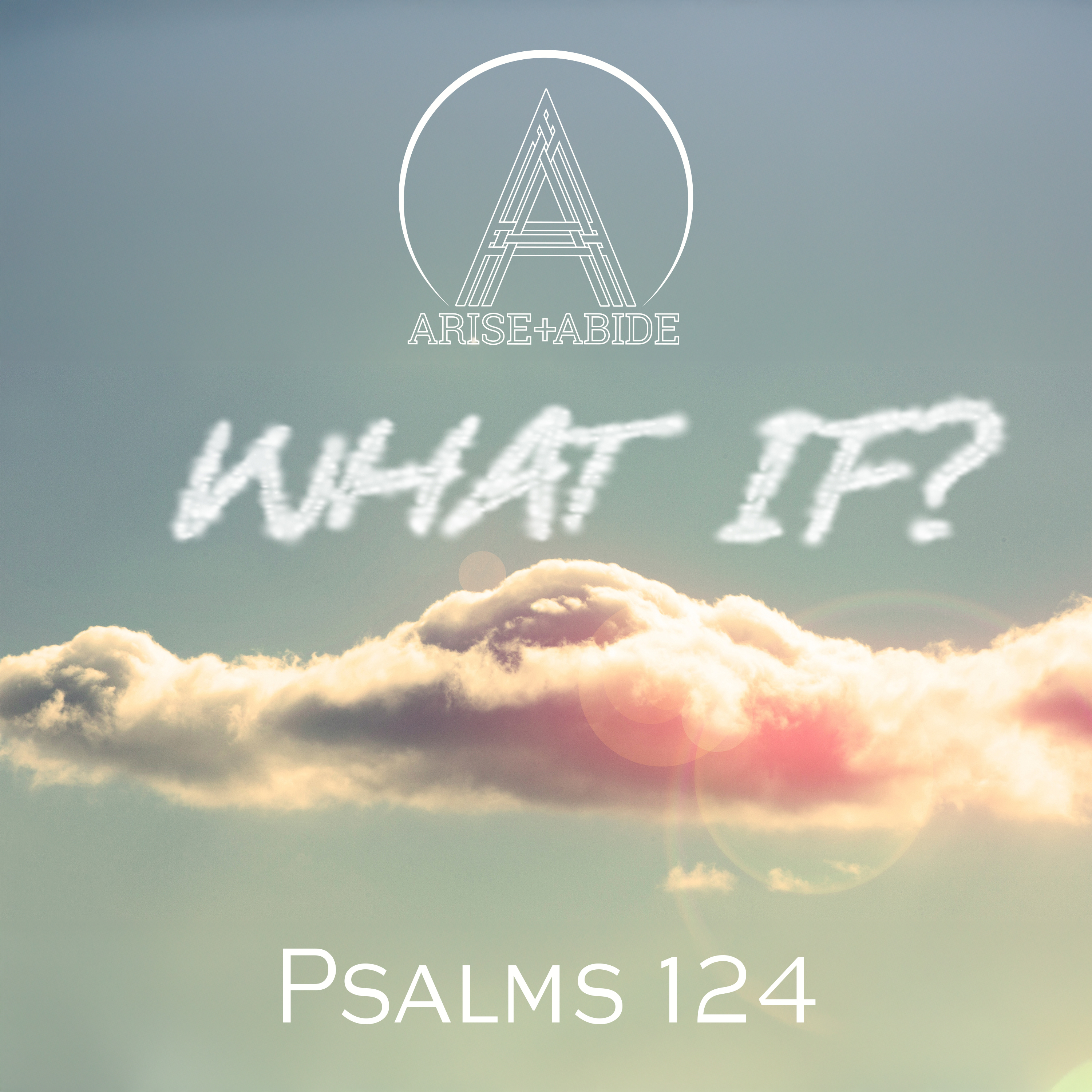 Arise and Abide