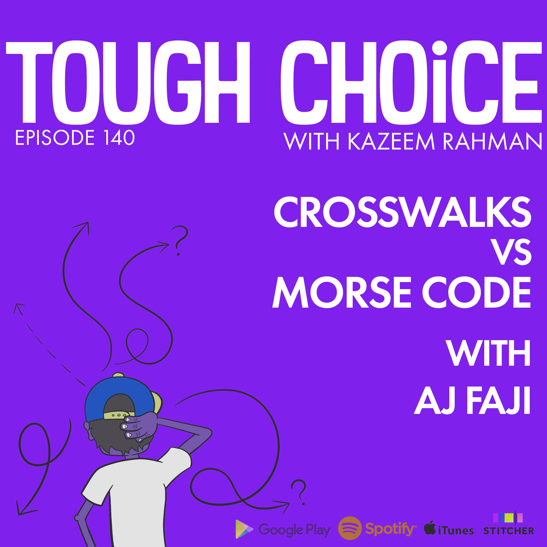 Tough Choice with Kazeem Rahman