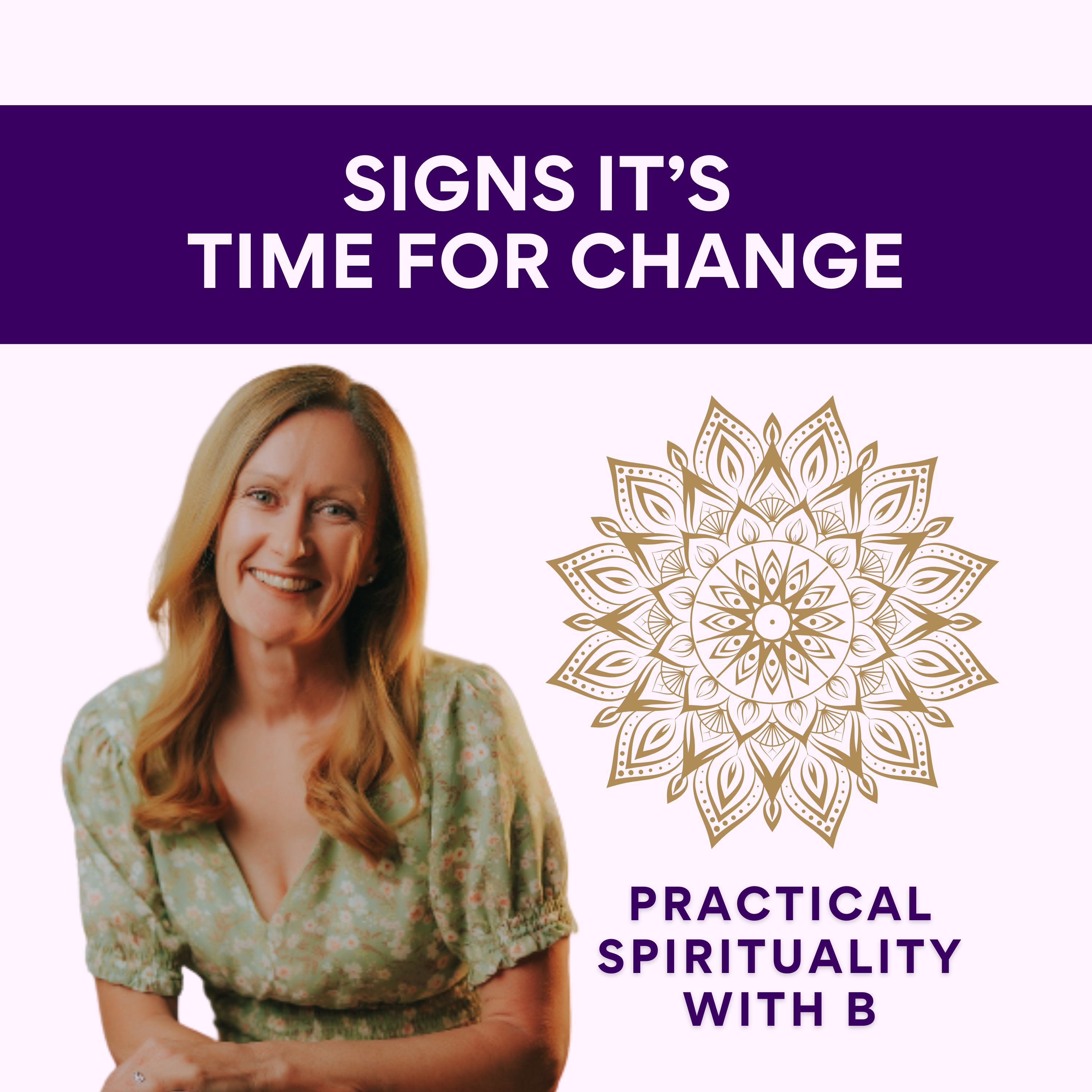 Practical Spirituality with B