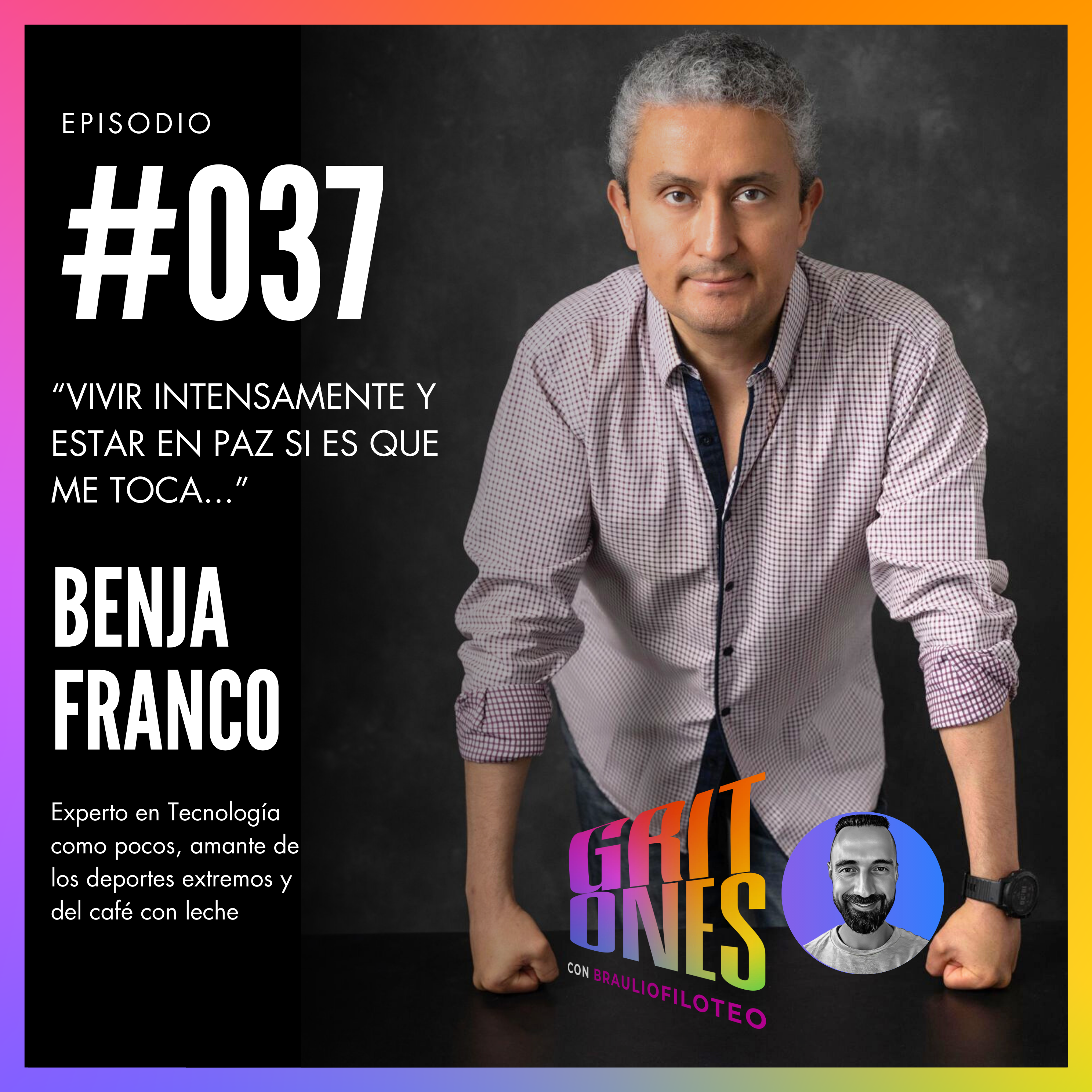 GRITones con Braulio Filoteo