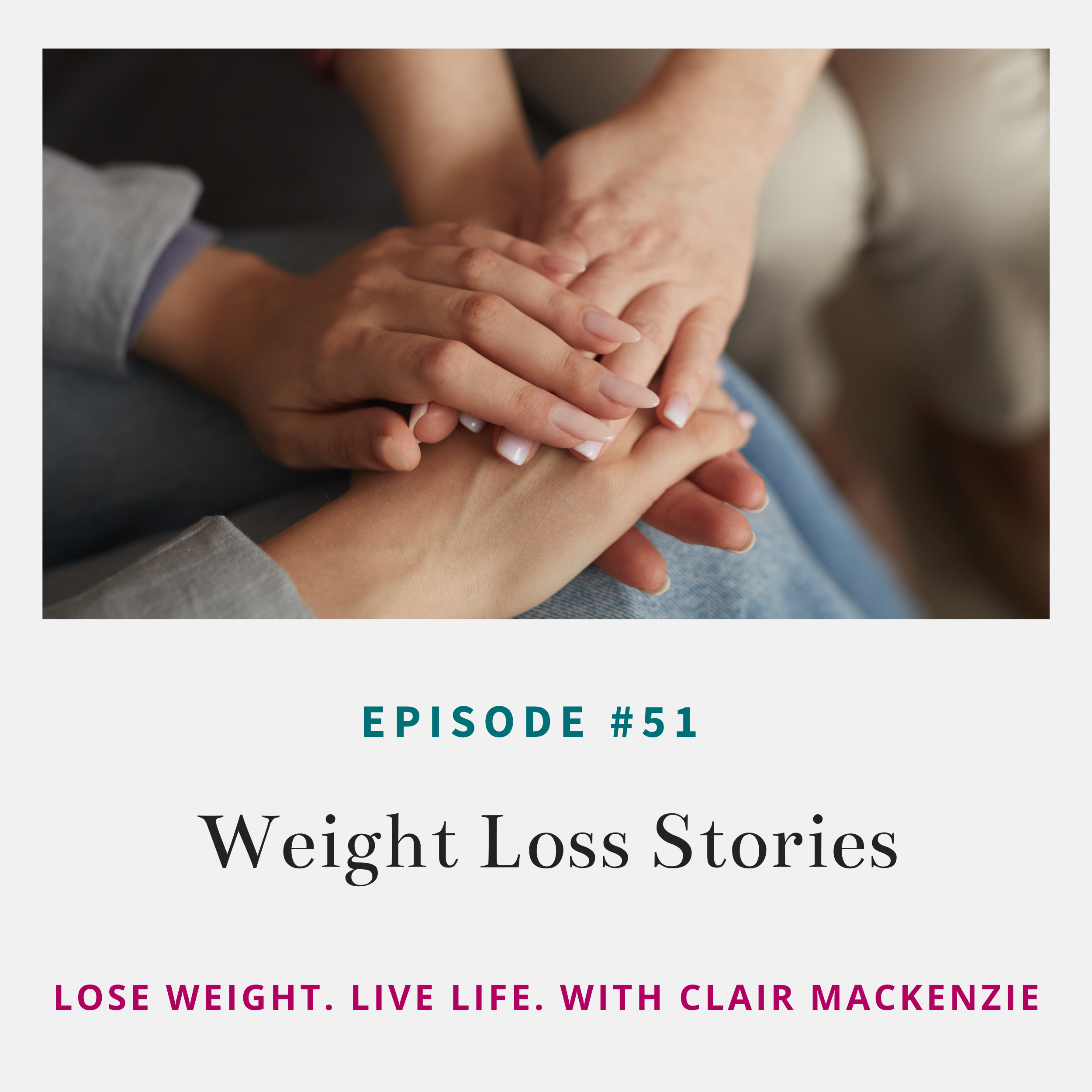 Lose Weight. Live Life. Podcast