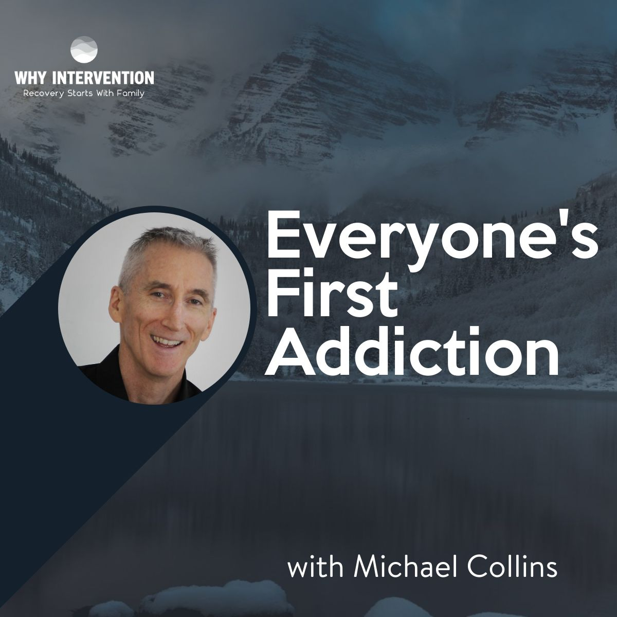 Why Intervention Podcast