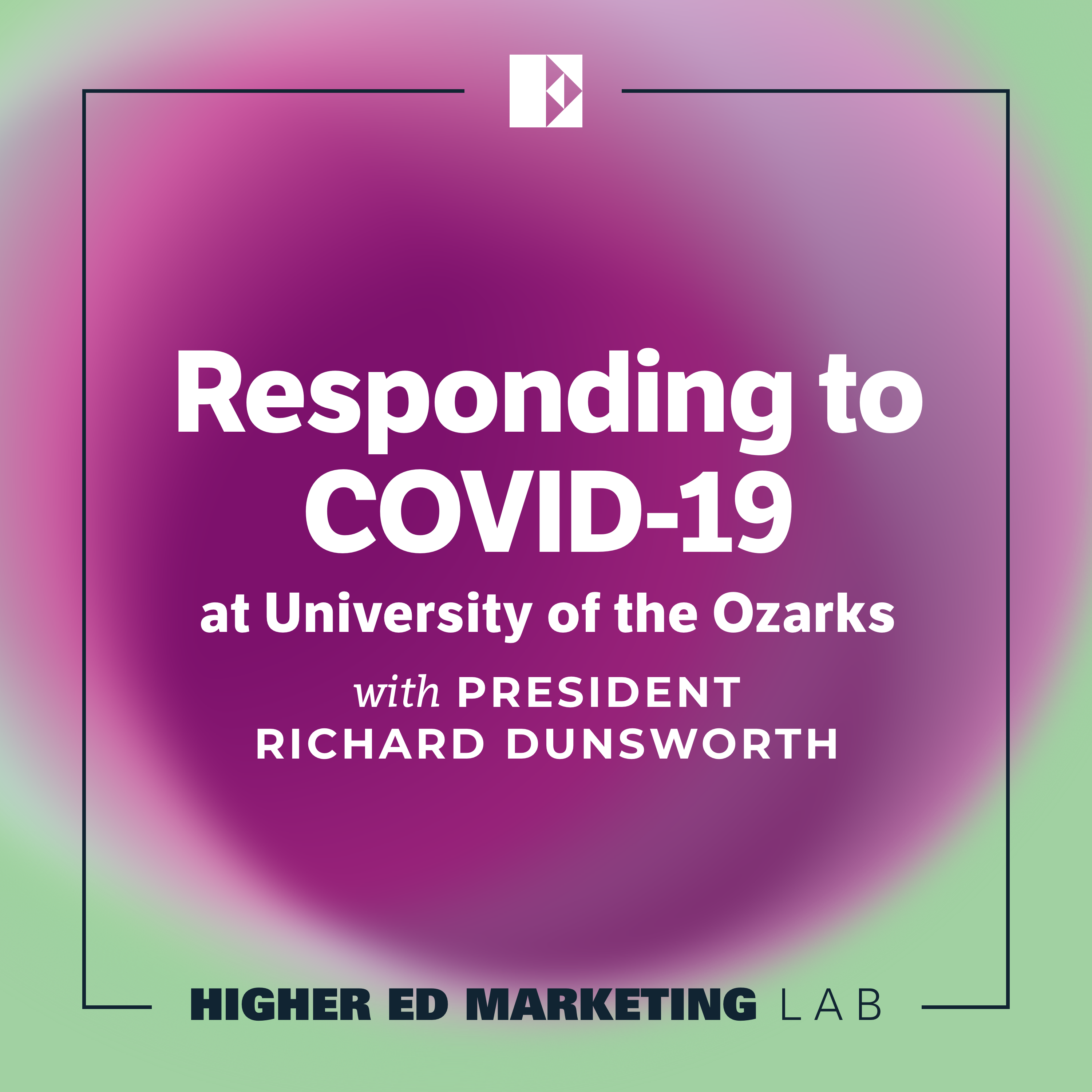 Higher Ed Marketing Lab
