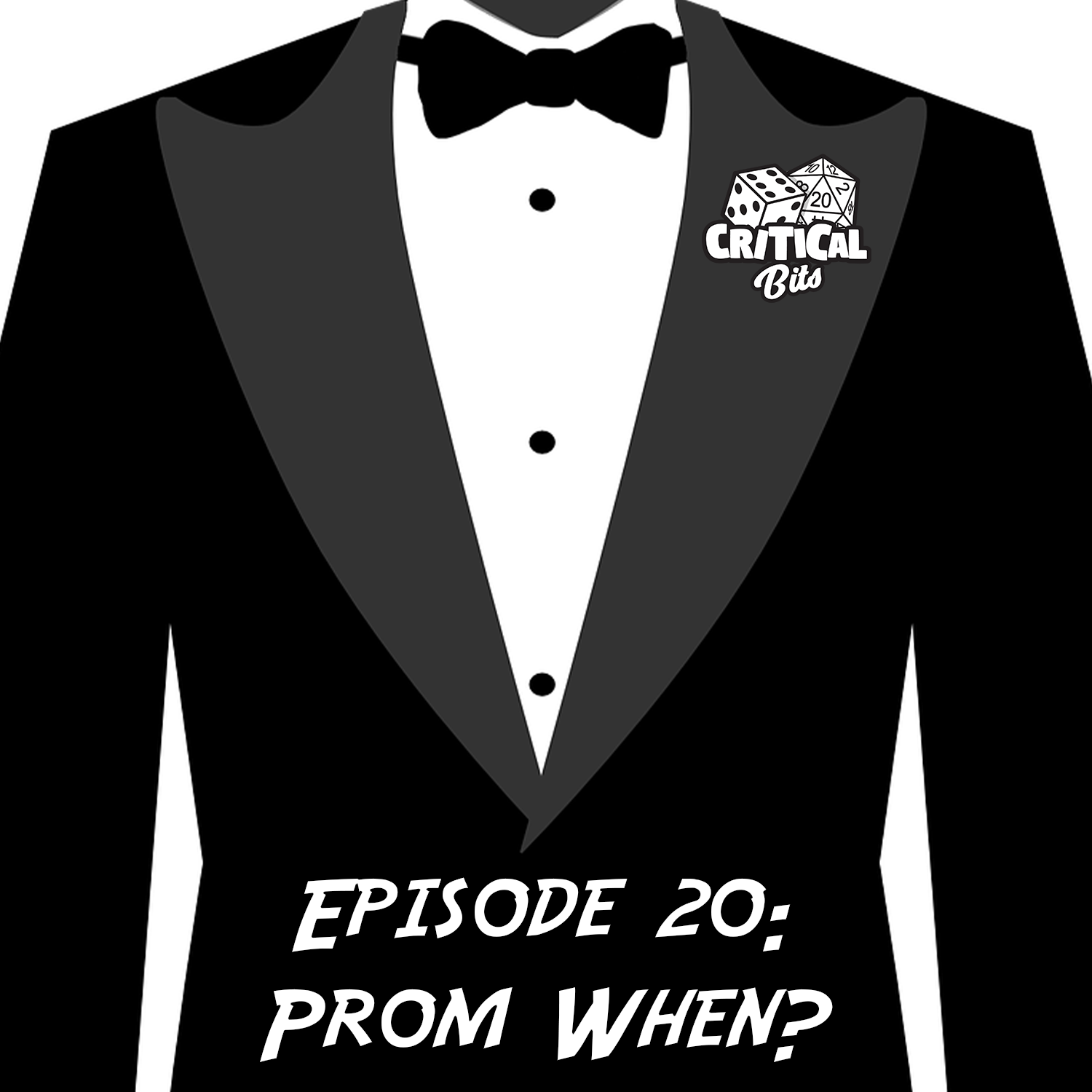Episode 20: Prom When?