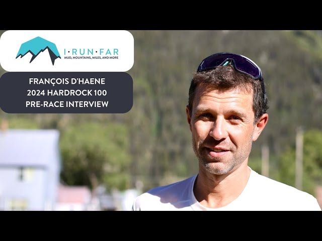 François D'Haene Pre-2024 Hardrock 100 Interview