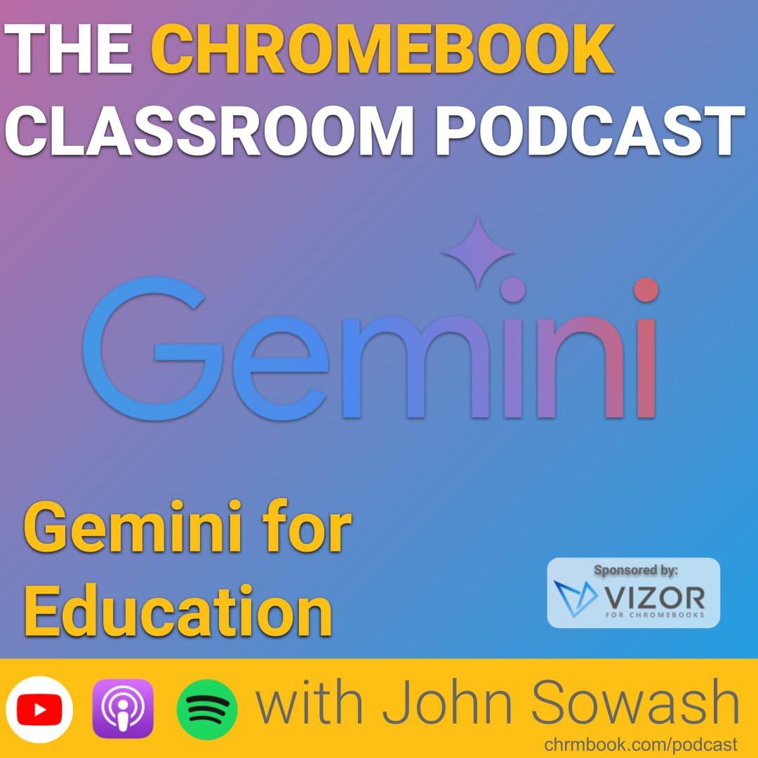 The Chromebook Classroom Podcast