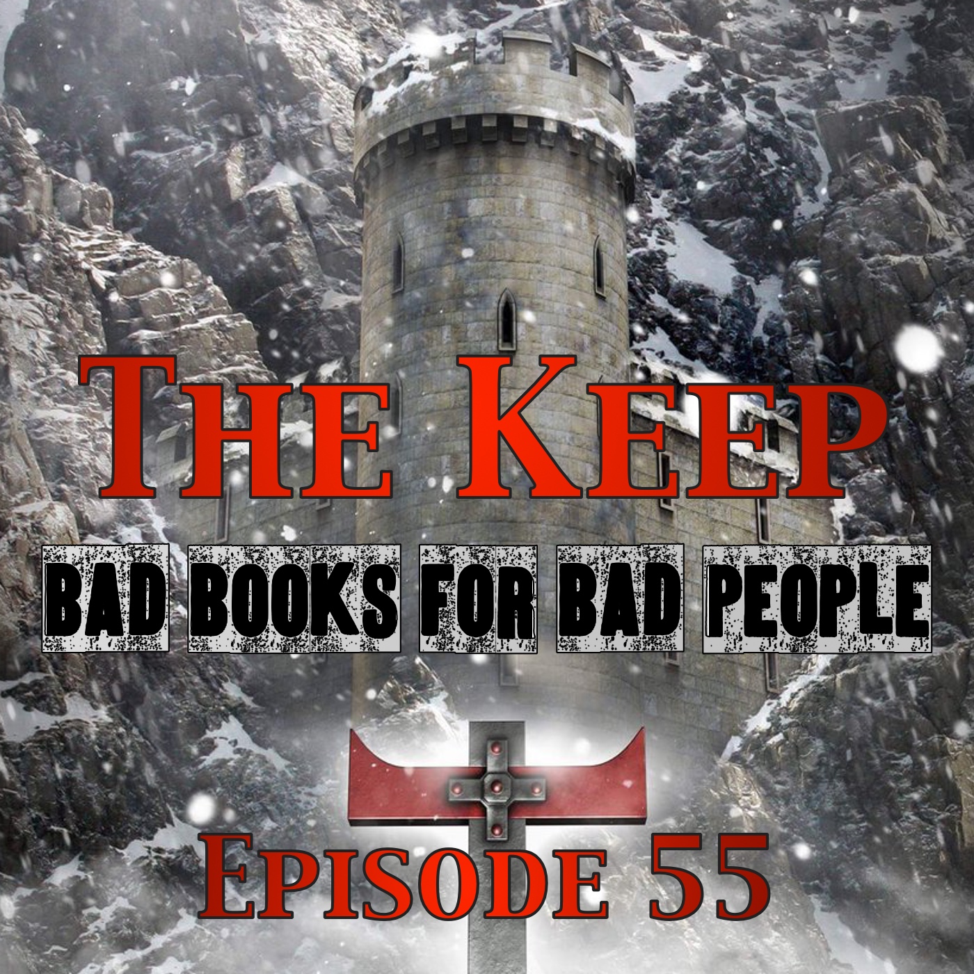 Episode 55: The Keep - Creep versus Creeps in WWII