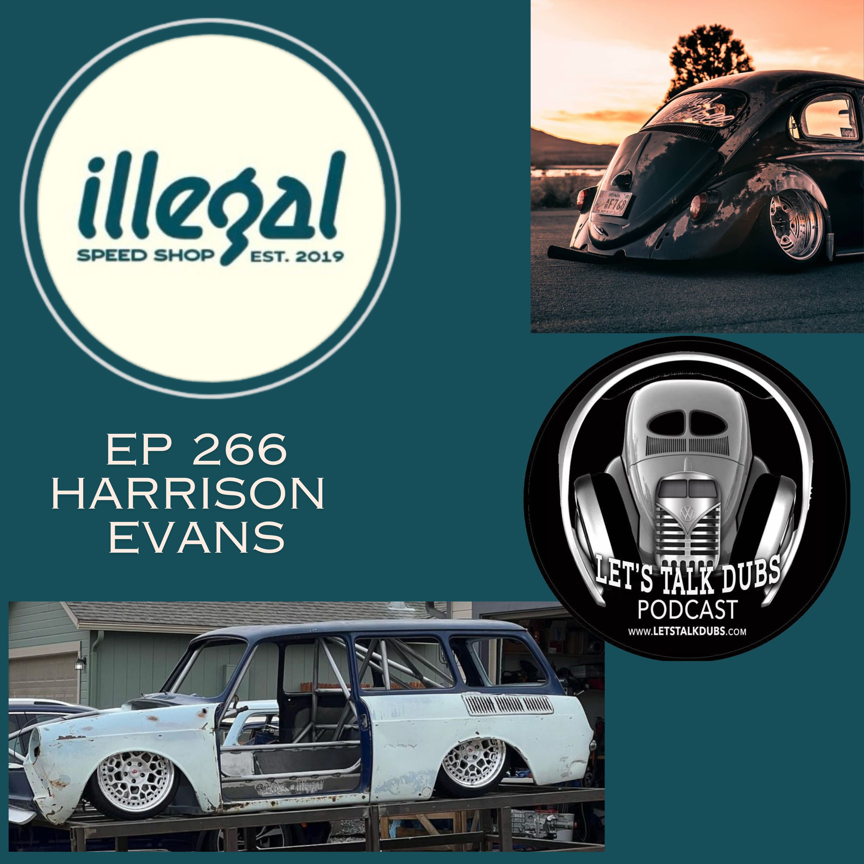 Ep 266 Full TUBED SQUAREBACK Illegal Speed Shops Harrison Evans