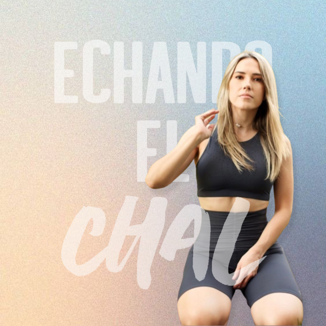 ECHANDO EL CHAL Podcast