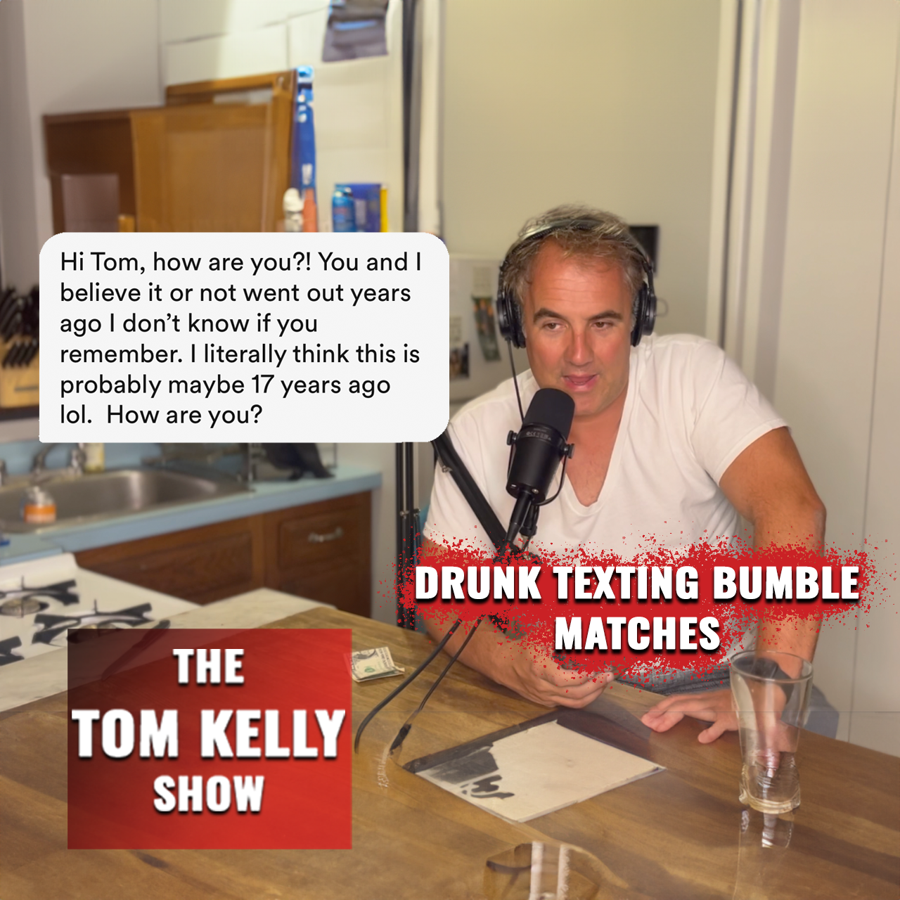 Drunk Texting Bumble Matches