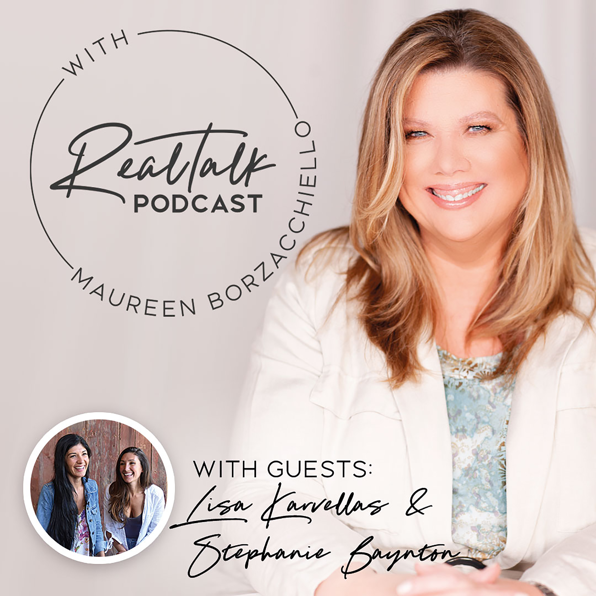 RealTalk Podcast with Maureen Borzacchiello