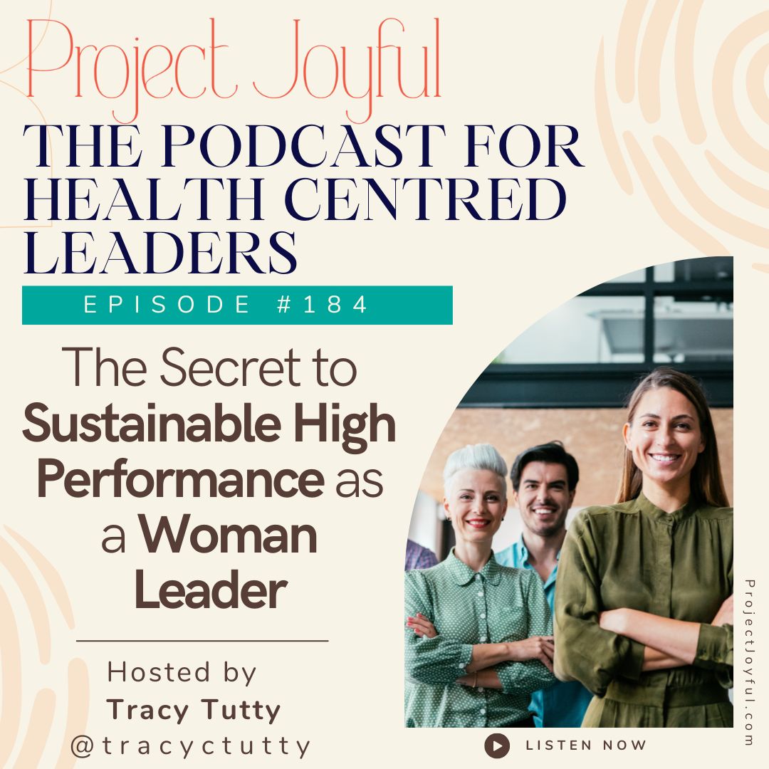 The Secret to Sustainable High Performance as a Woman Leader