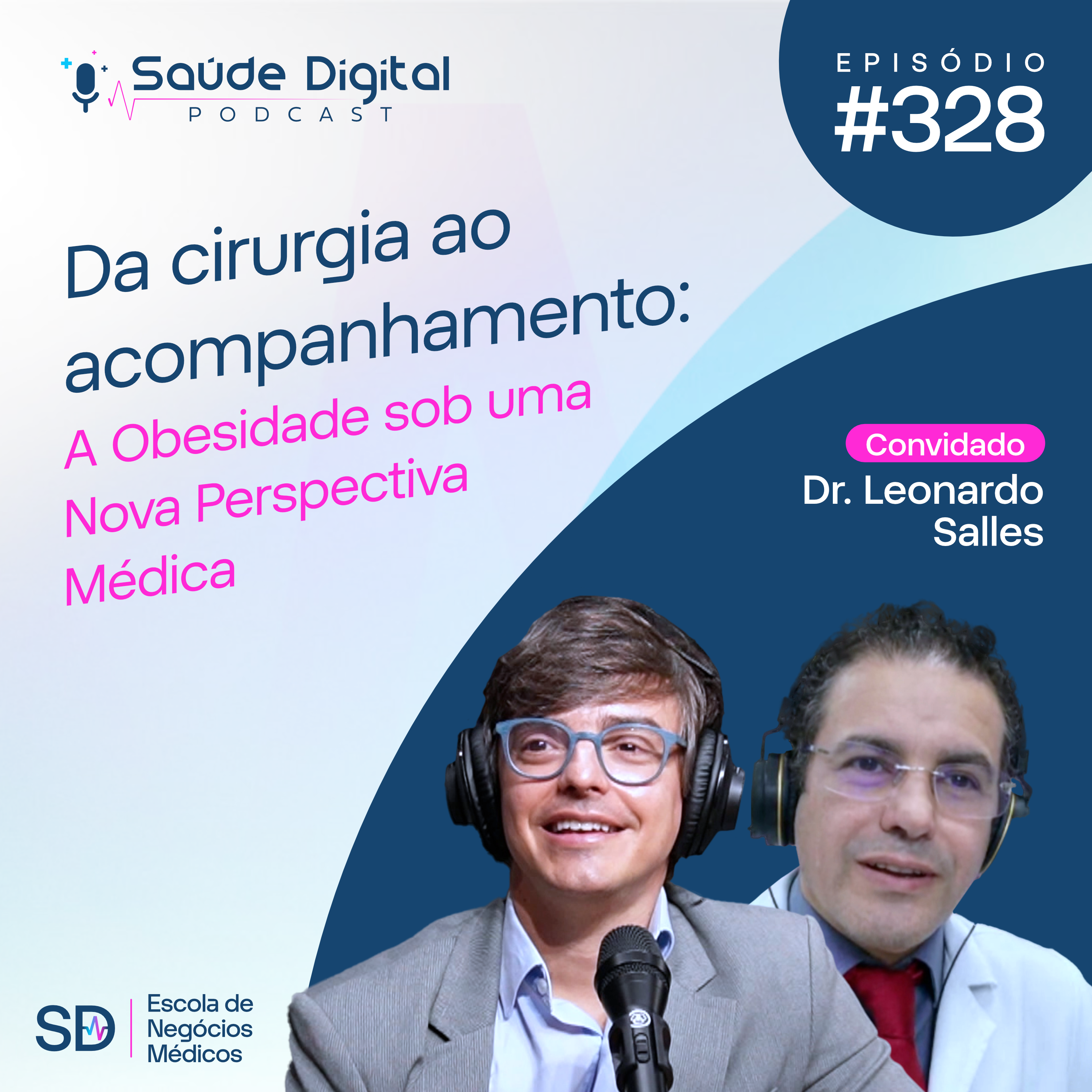 SD328 - Da cirurgia ao Acompanhamento: a Obesidade sob uma Nova Perspectiva Médica