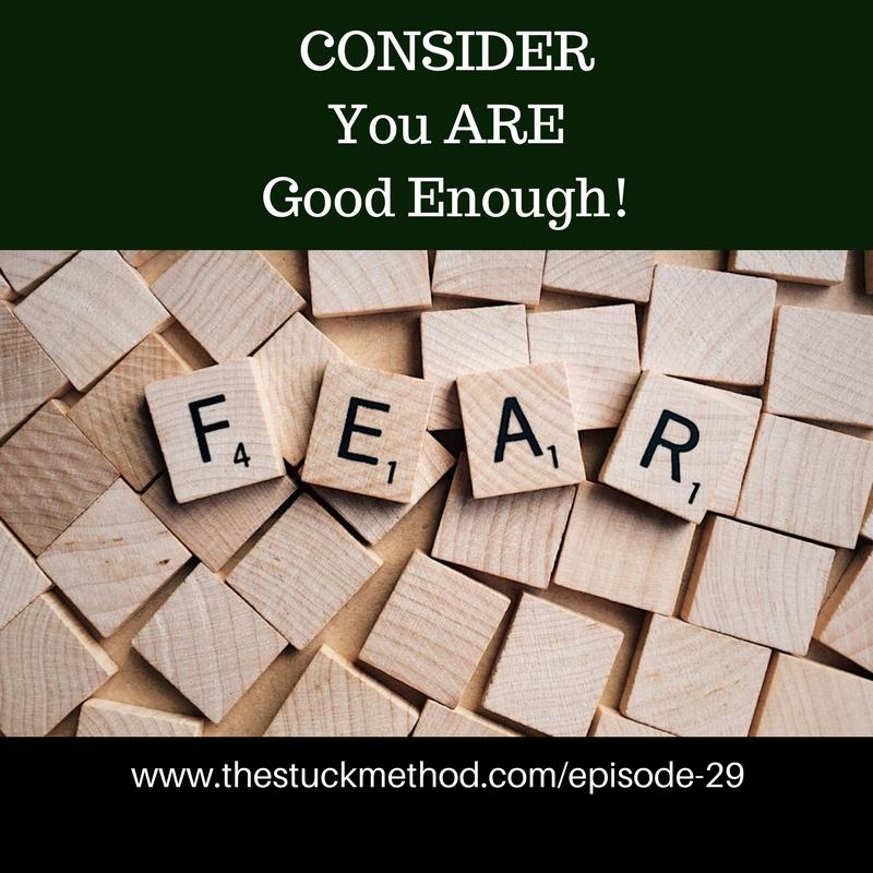 029: Consider You Are Good Enough
