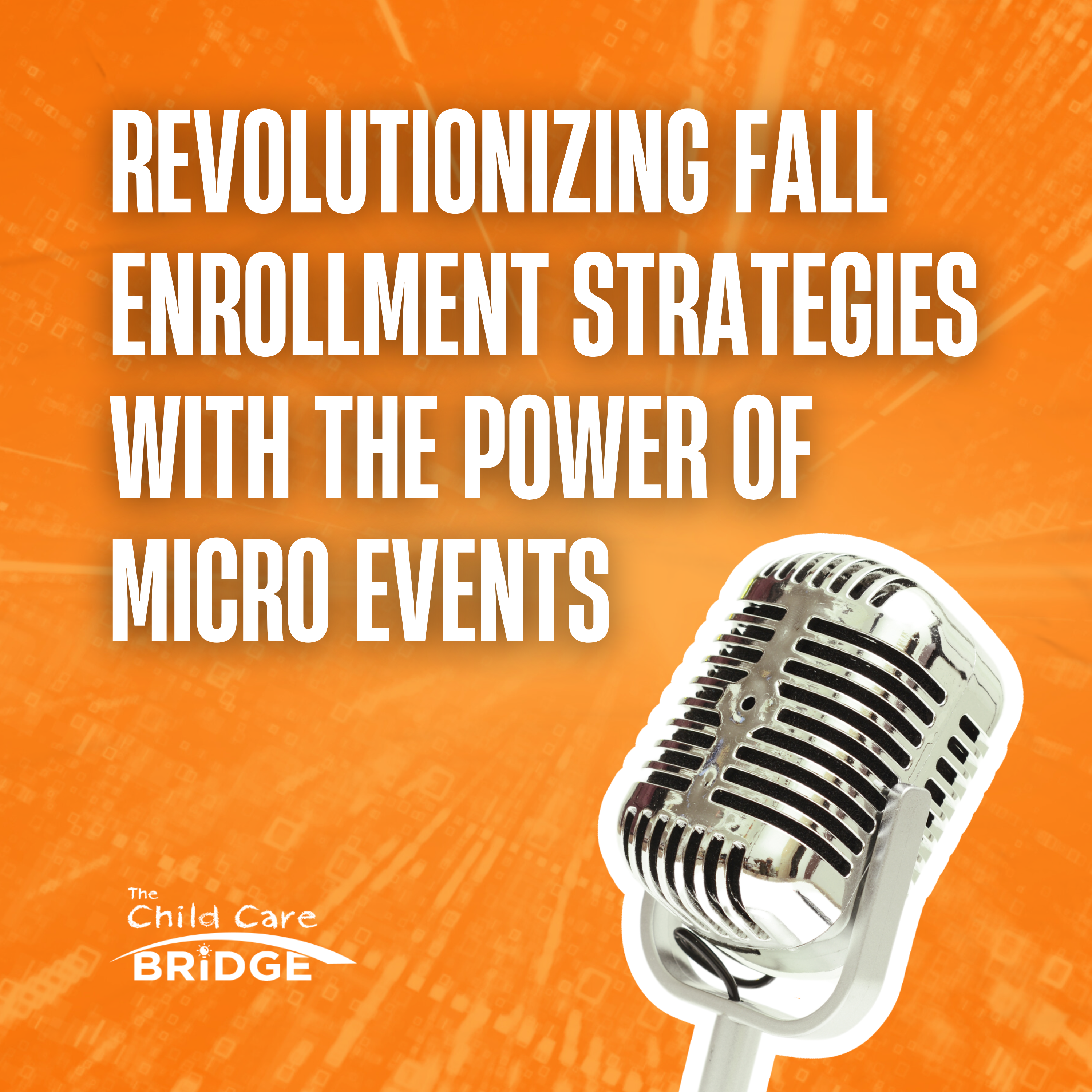 The Child Care Bridge