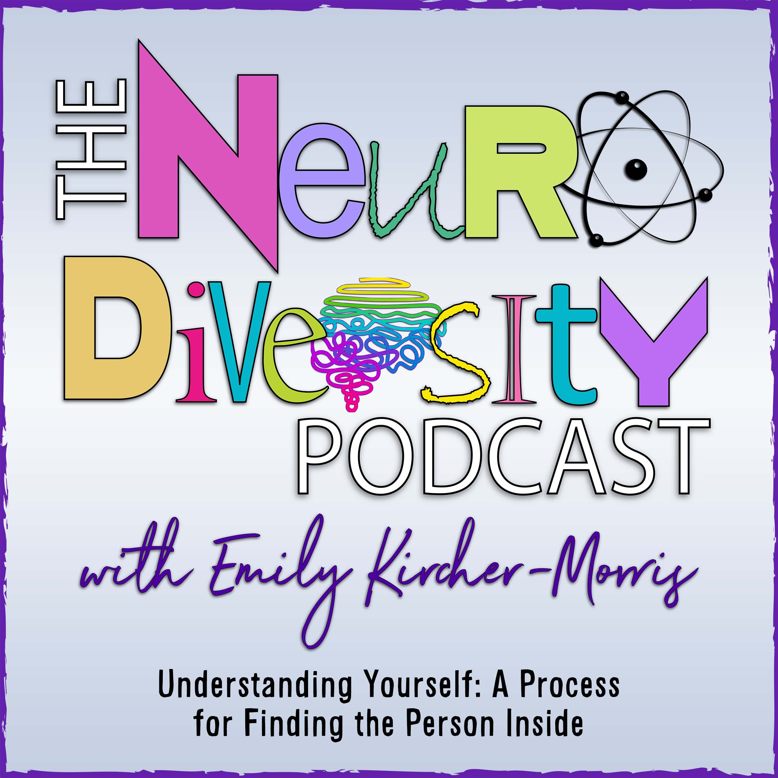 cover of episode Understanding Yourself: A Process for Finding the Person Inside