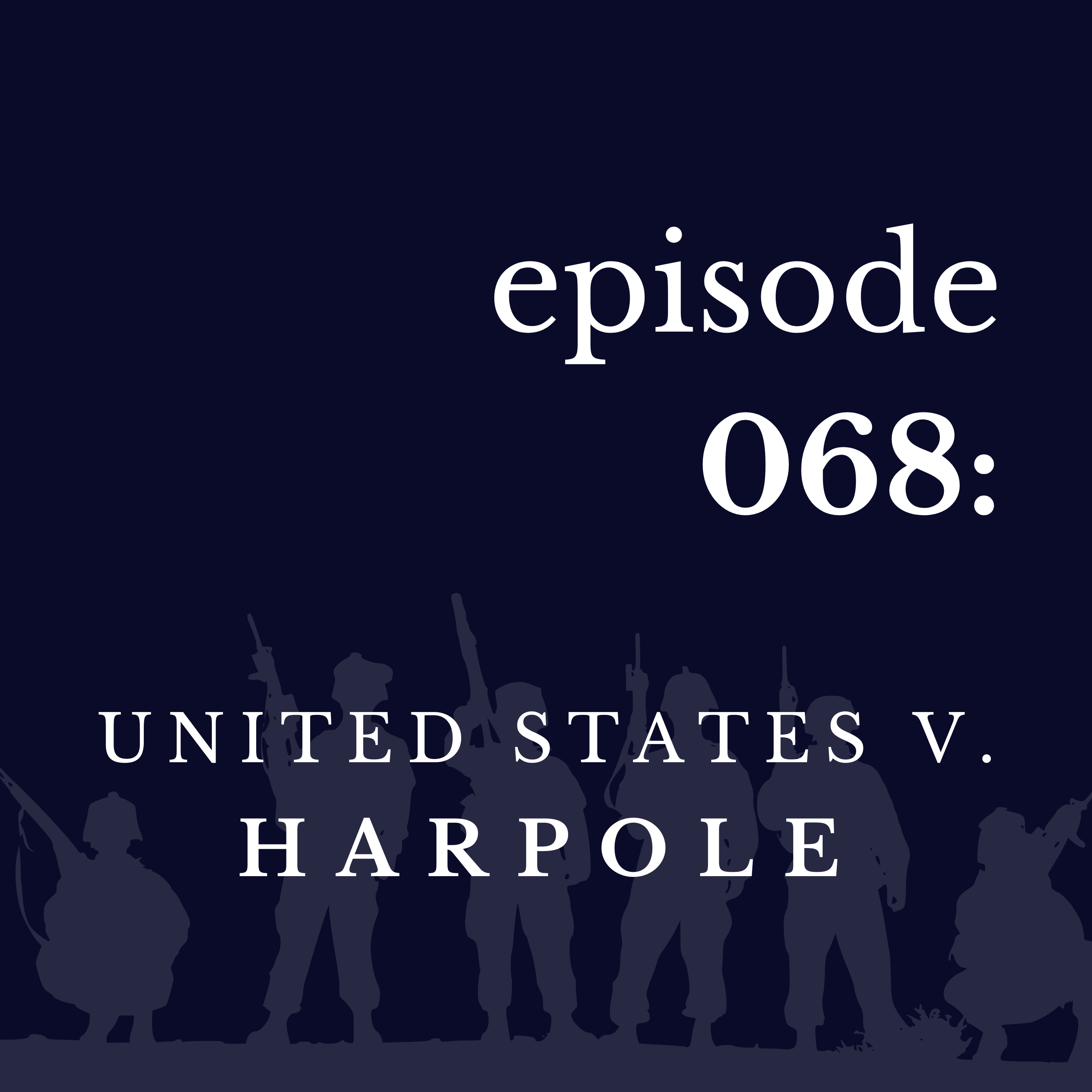 068 United States v. Harpole; United States v. Deremer