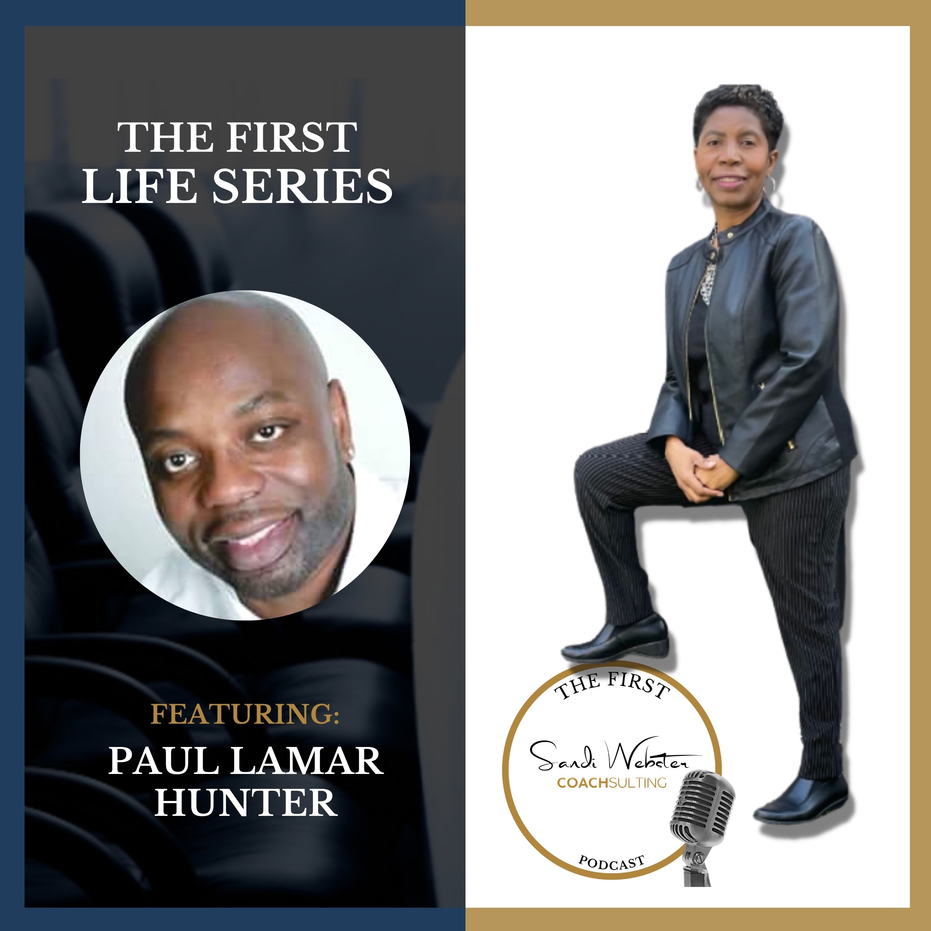 The First With Dr. Sandi Webster