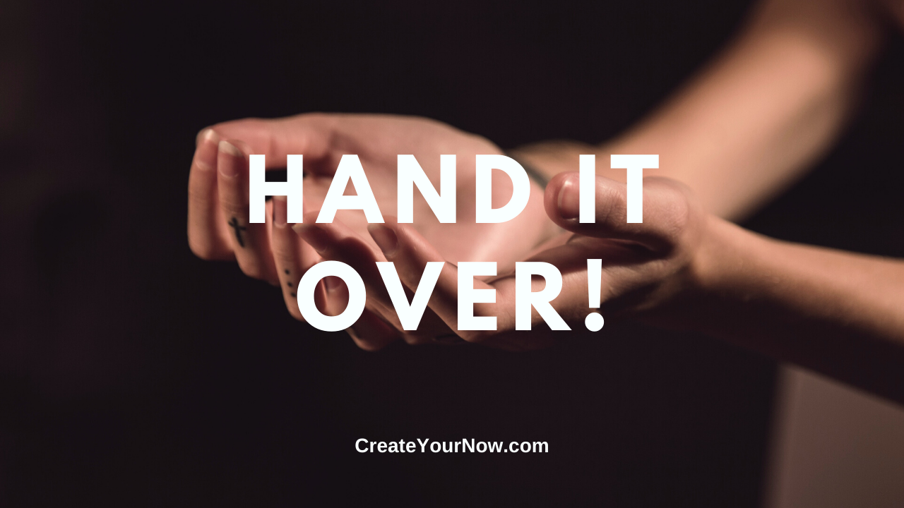 1837 Hand It Over!