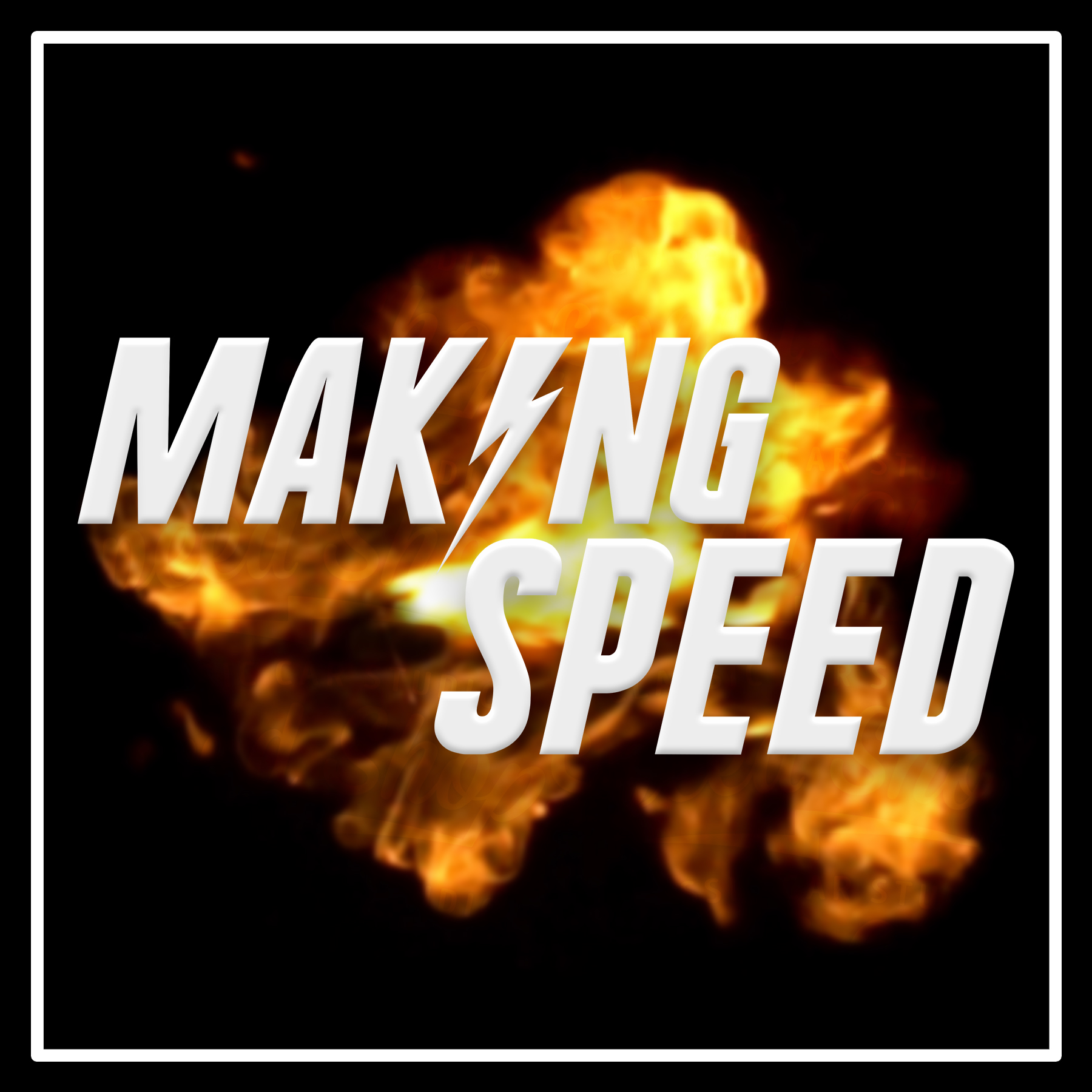 Making Speed Podcast