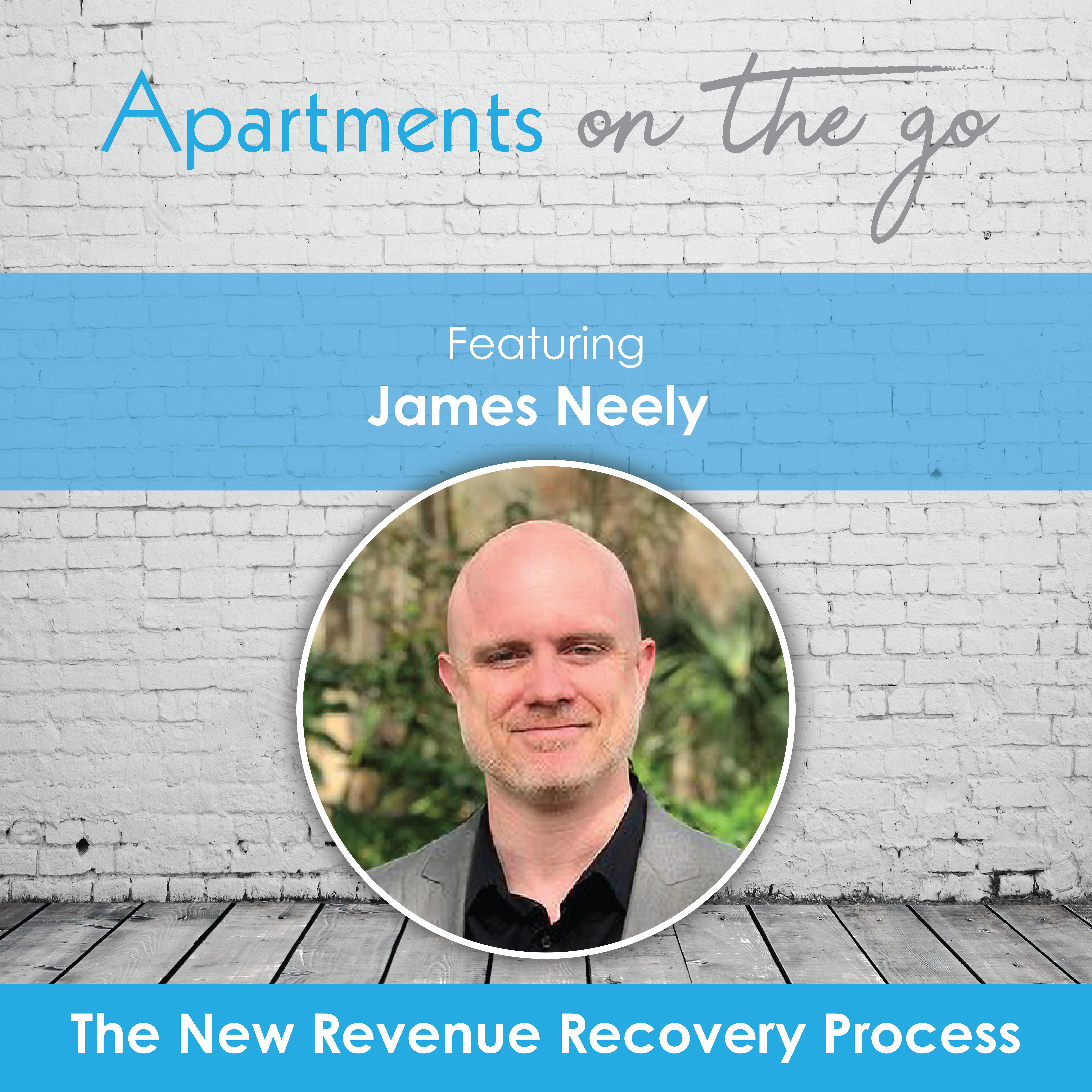 The New Revenue Recovery Process - James Neely