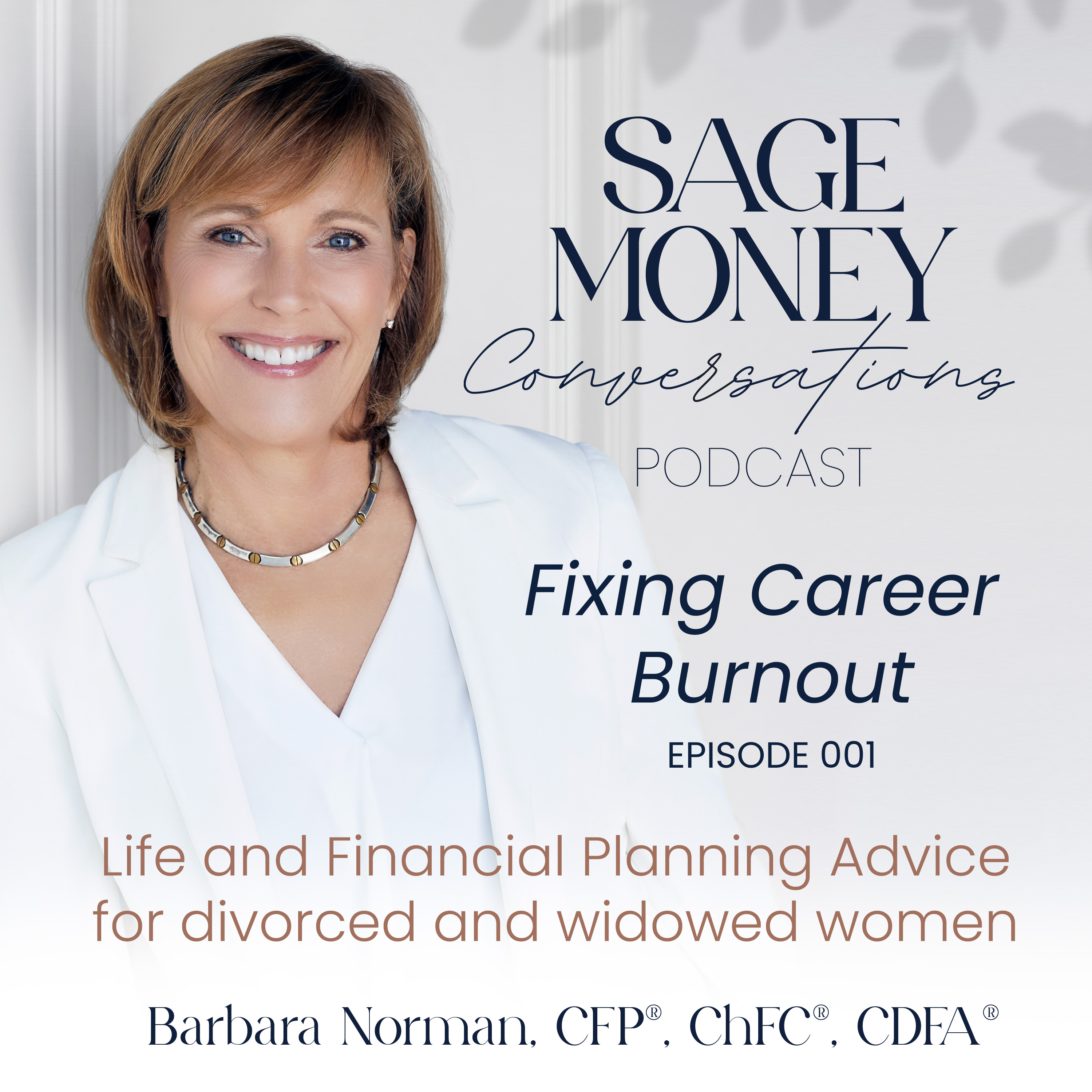Sage Money Conversations with Barbara Norman CFP®