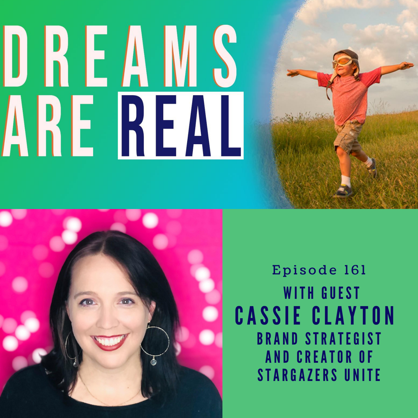 Ep 161: Radiate Your Soul into the World with Cassie Clayton, Creator of Stargazers Unite