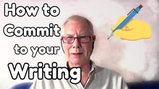 How to Commit to Your Writing and Take That Leap of Faith - WritersLife.org