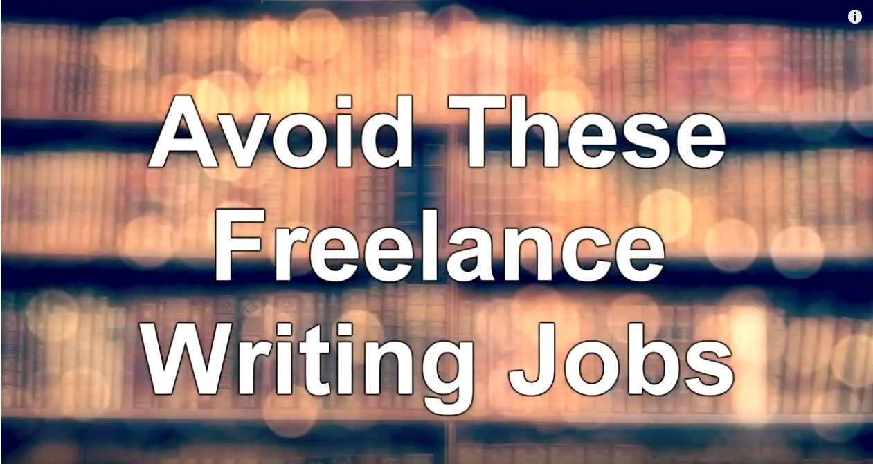 Avoid These Freelance Writing Jobs - WritersLife.org