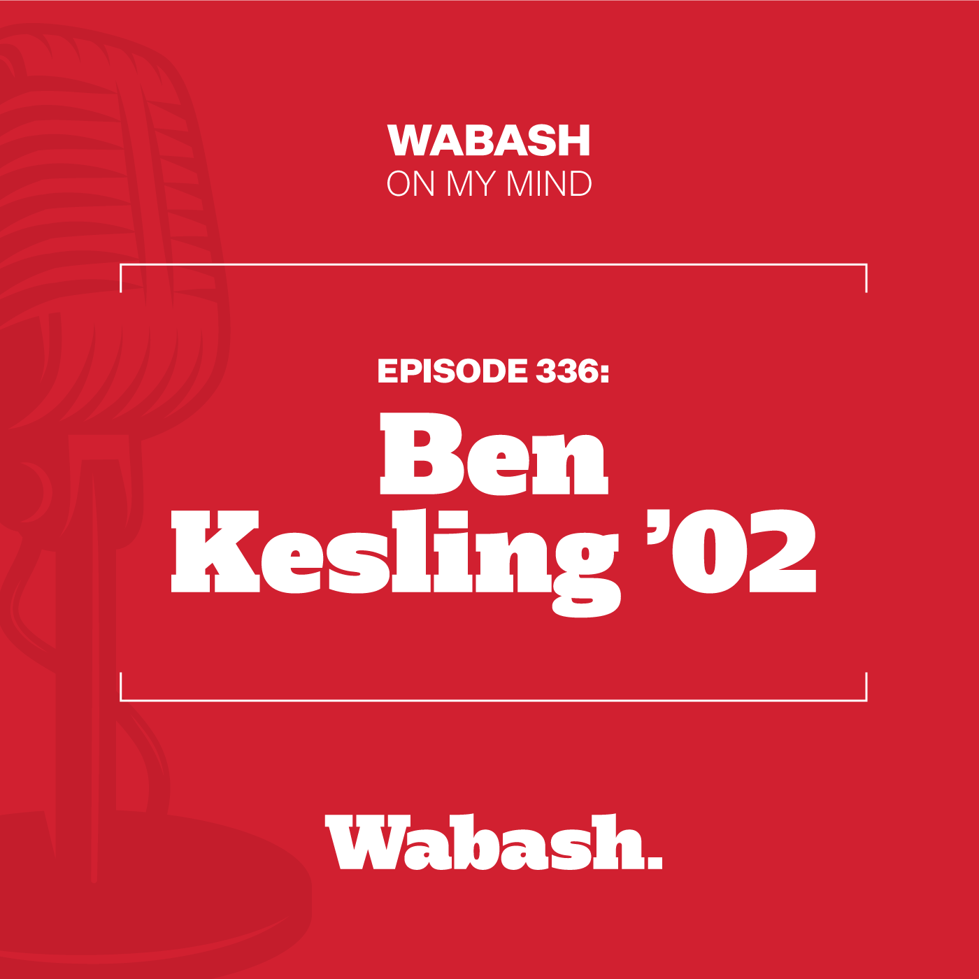 Wabash On My Mind