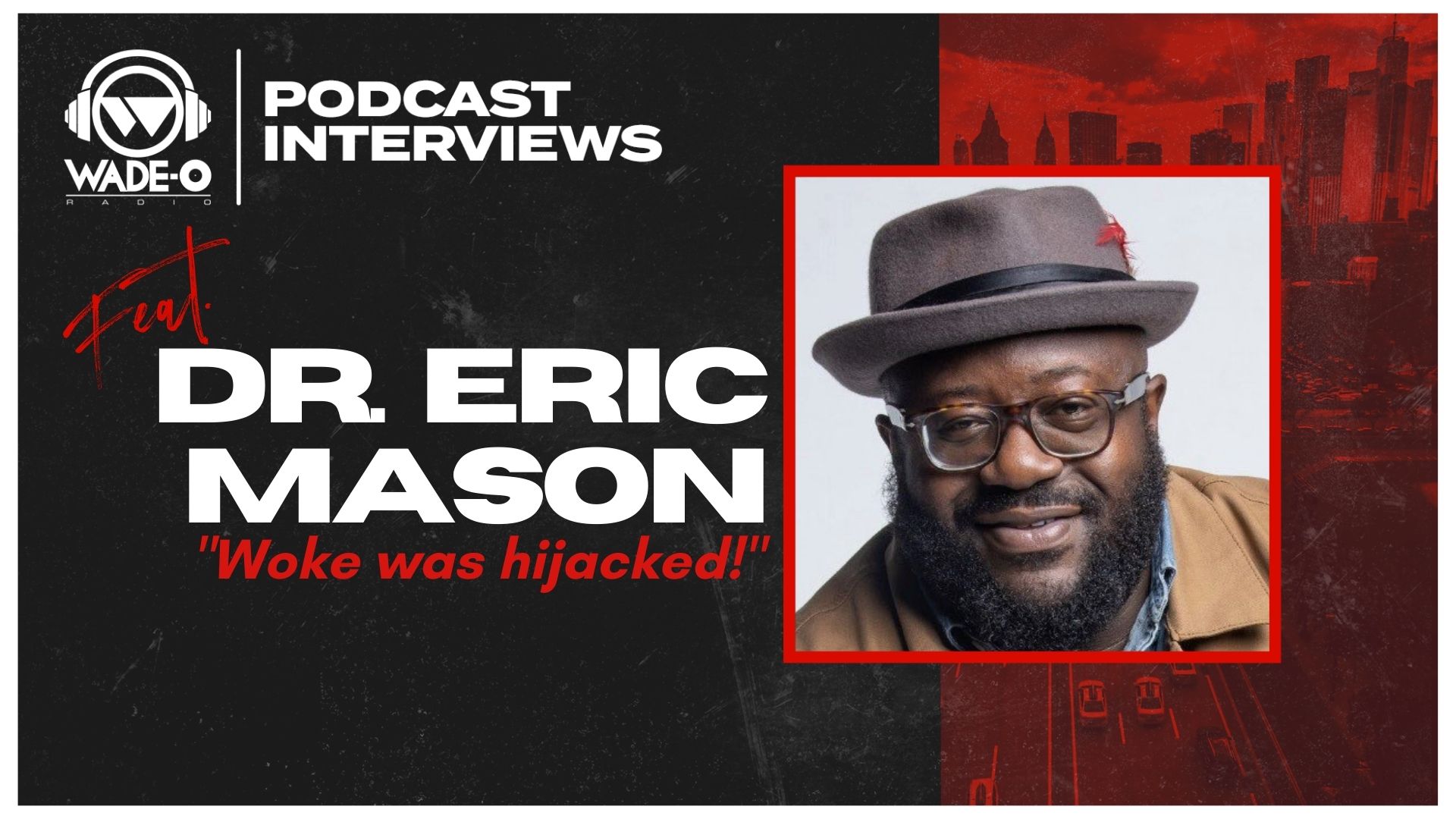 Eric Mason 'Urban Apologetics' Full Interview