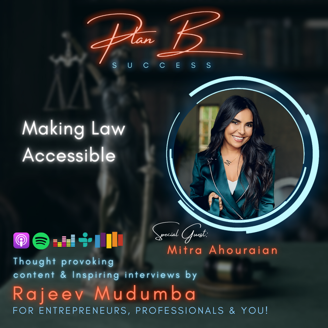 Making Law Accessible w/ Mitra Ahouraian, Founder, Ahouraian Law