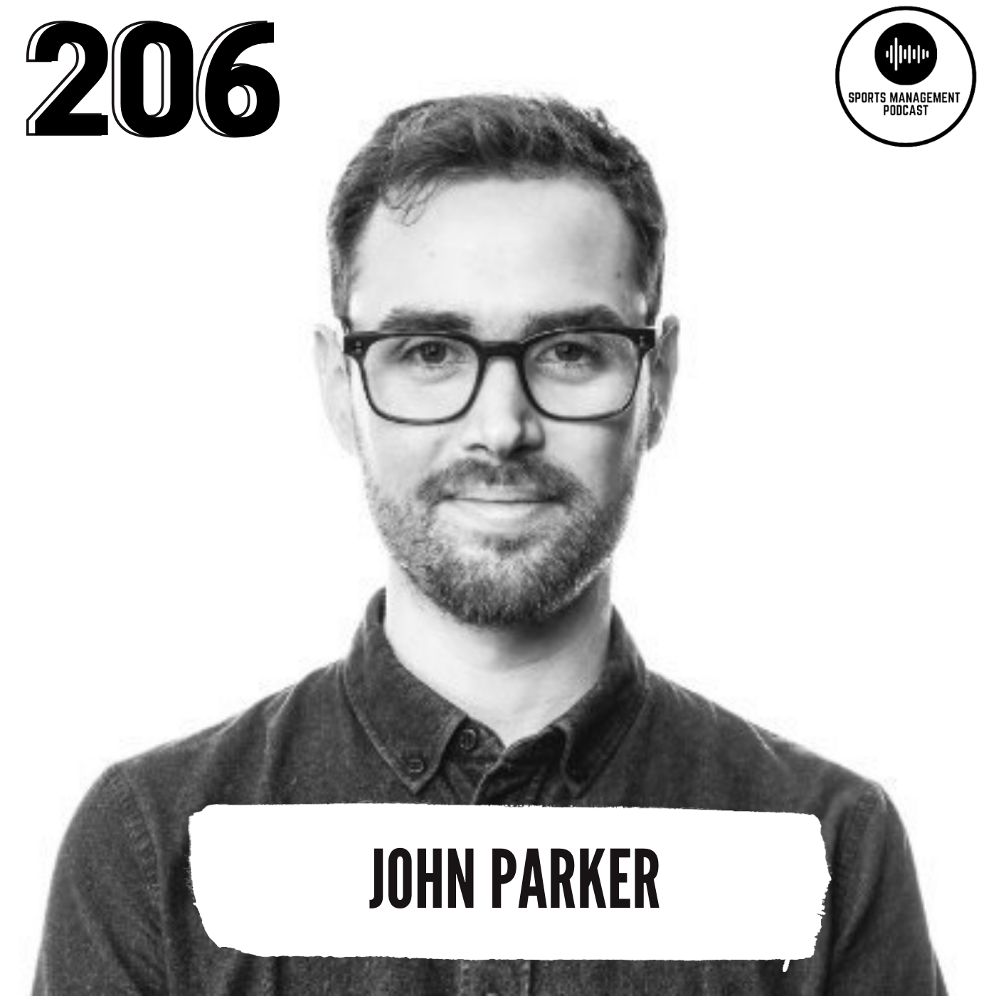 #206 "Why Soccer in the US Is Already Huge" - John Parker, CEO of Kickback Soccer Media