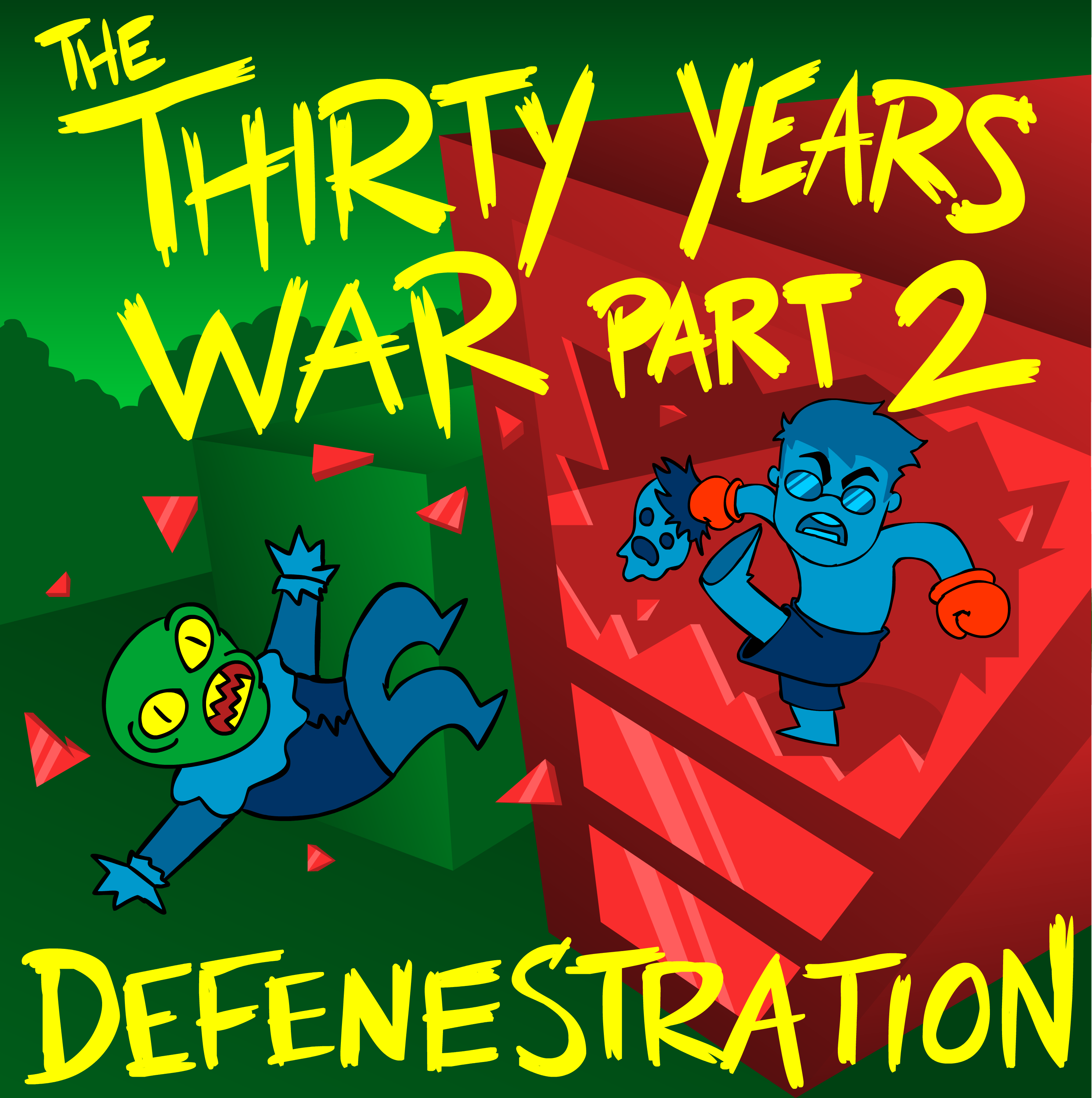 The Thirty Years War Part 2: Defenestration
